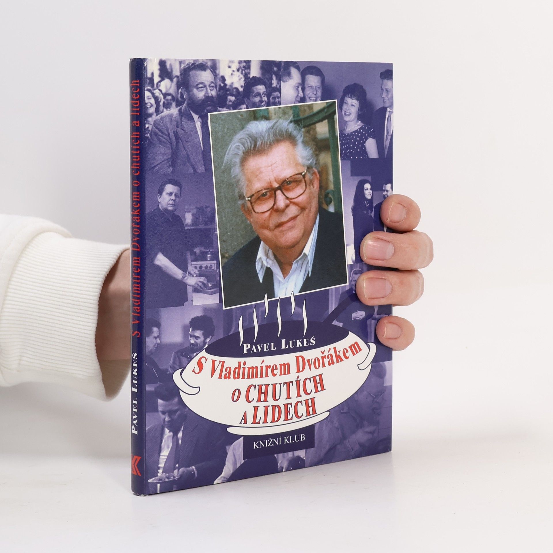 Vladimír Dvořák S Vladimírem Dvořákem o chutích a lidech