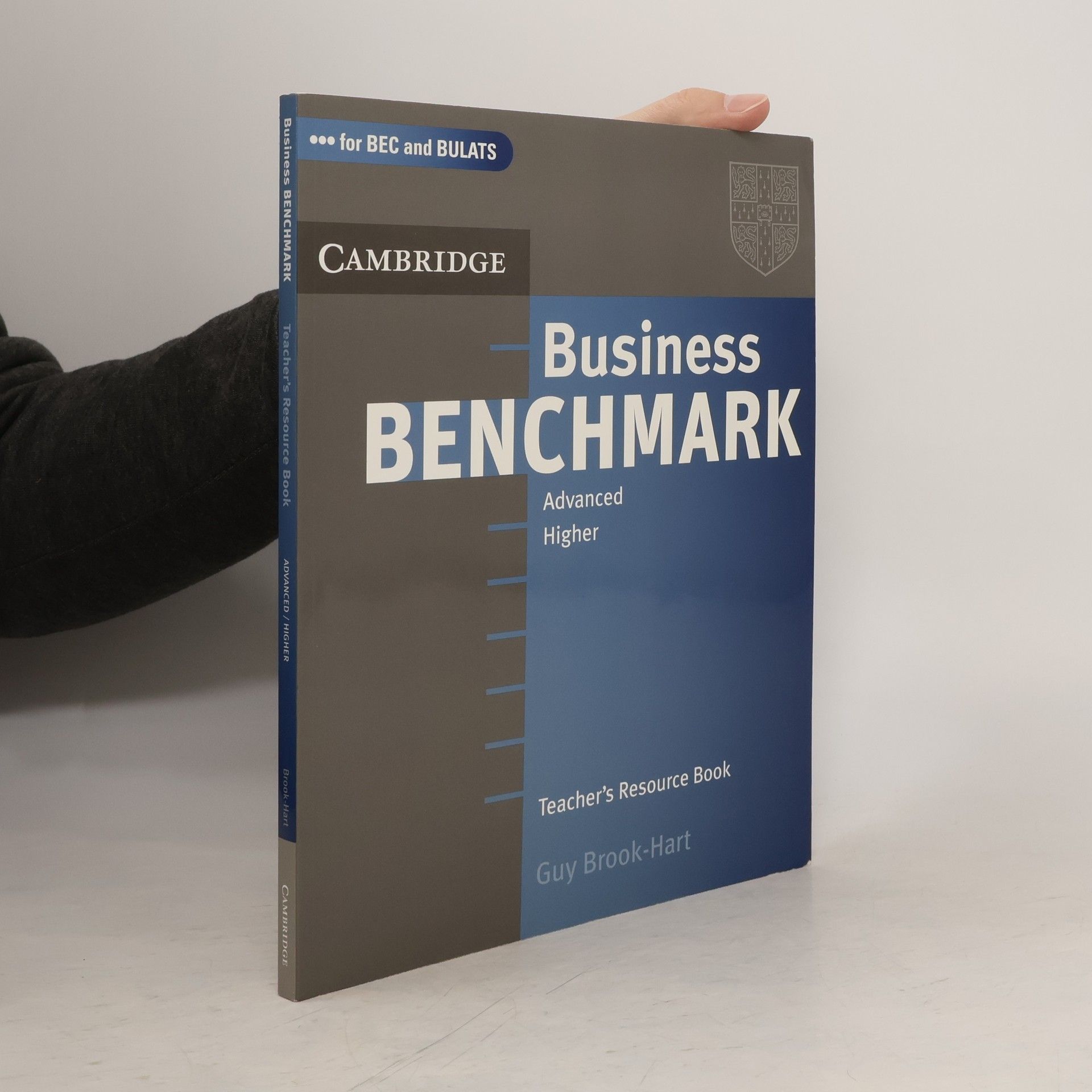 Guy Brook-Hart Business Benchmark. Advanced Higher. Teacher´s Resource Book