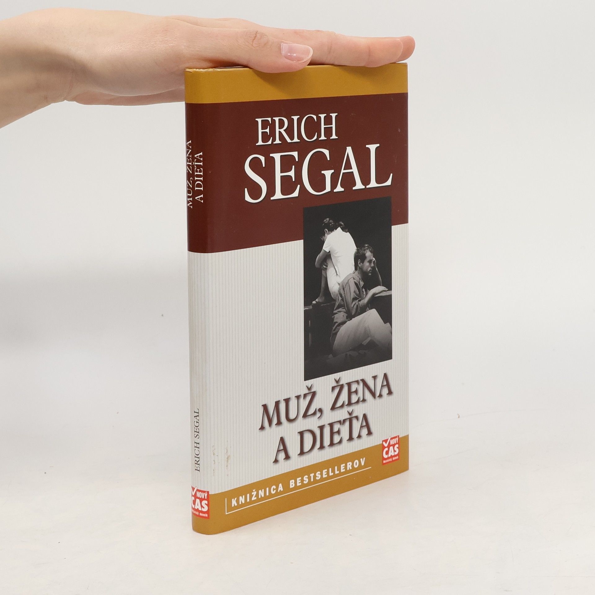 Erich Segal Muž, žena a dieťa