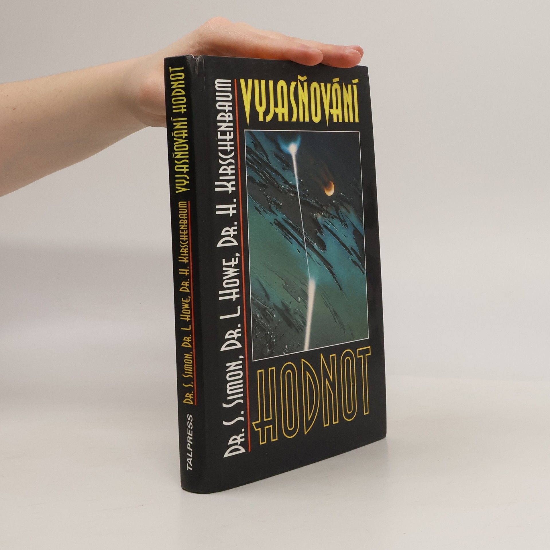 Sidney B. Simon Vyjasňování hodnot