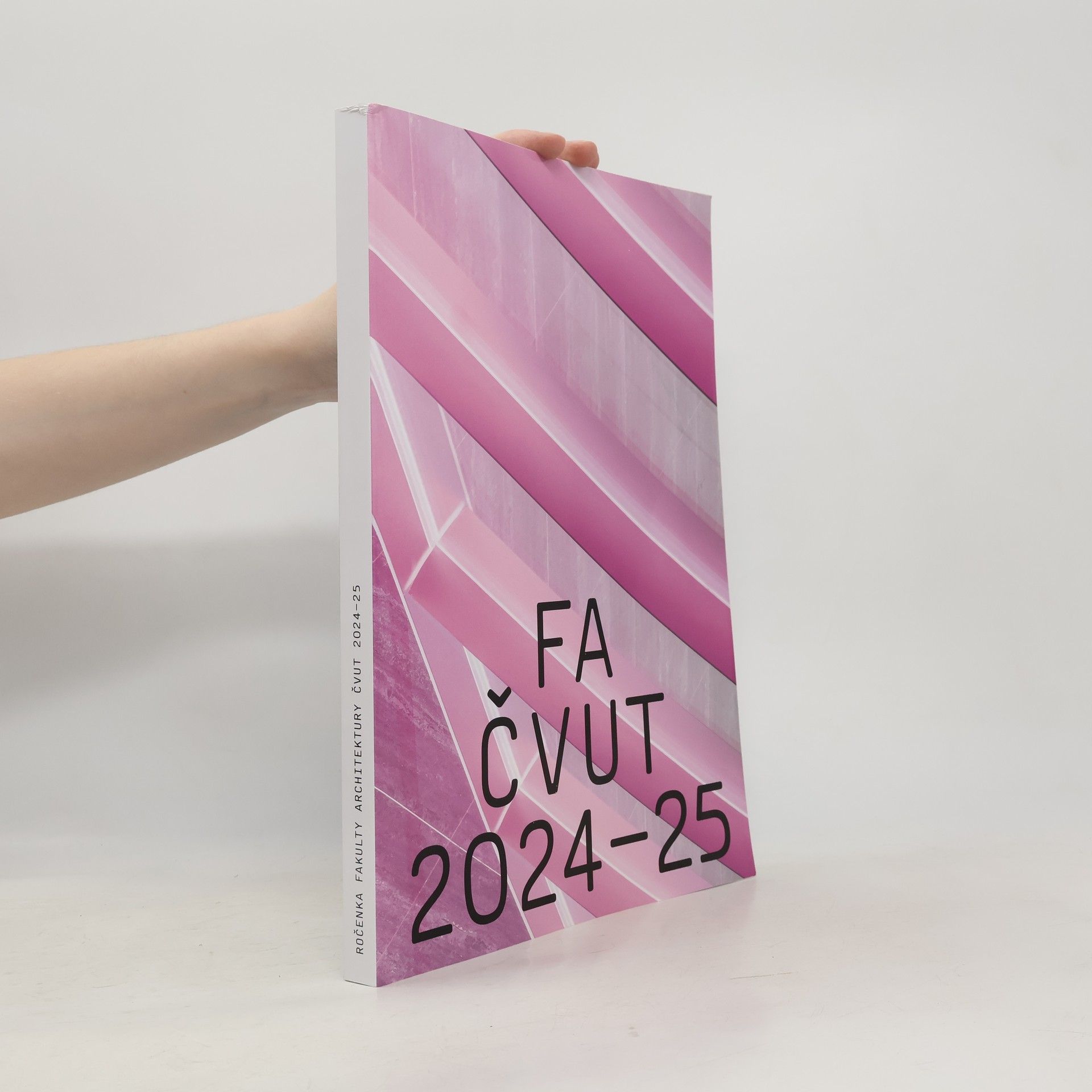 Autorenkollektiv Ročenka Fakulty architektury ČVUT 2024-25