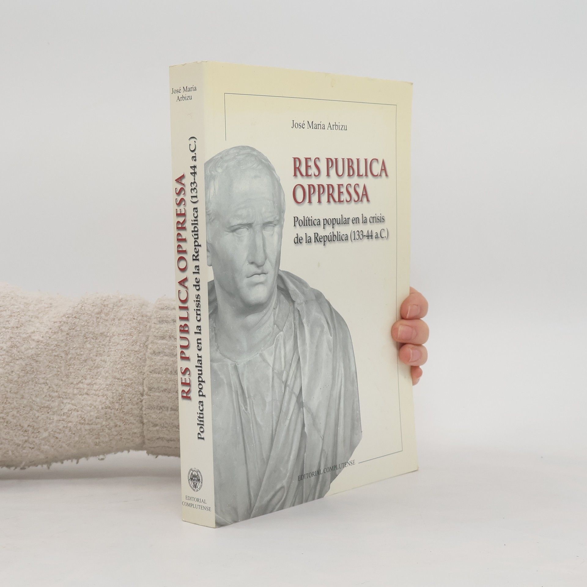 José María Arbizu Orcoyen Res publica oppressa
