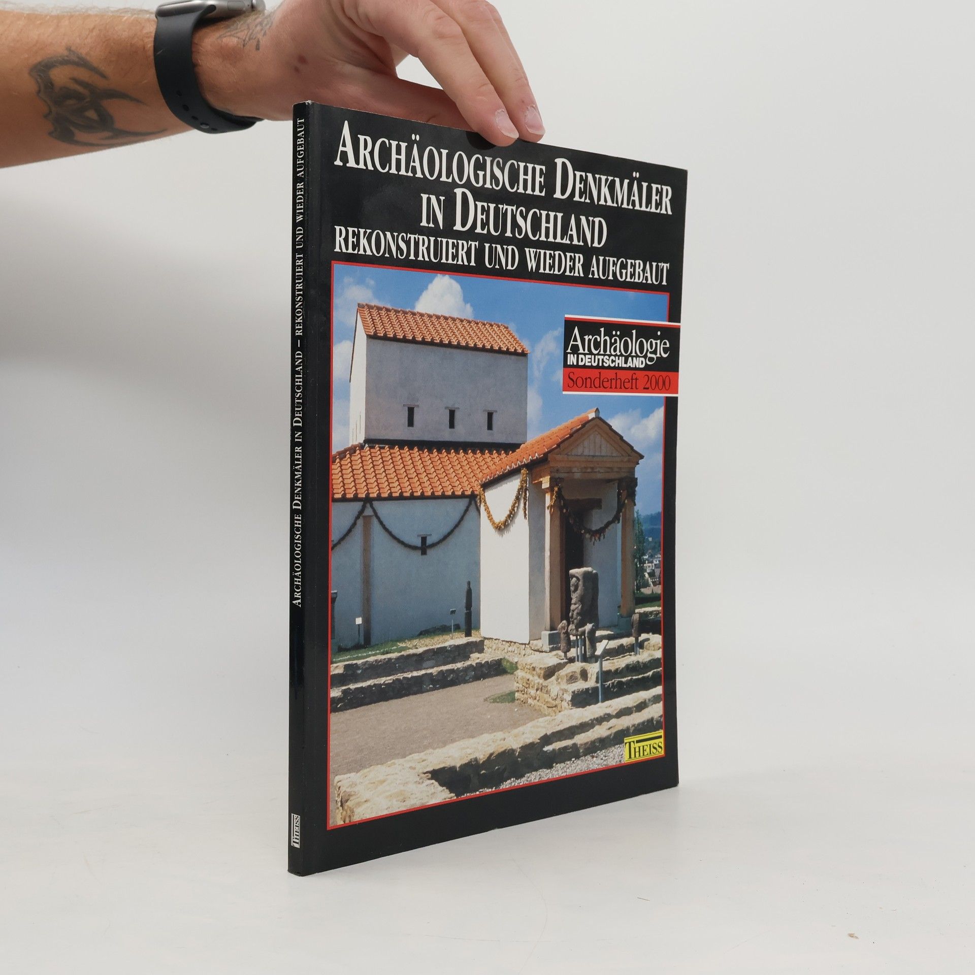 Hartwig Schmidt Archäologische Denkmäler in Deutschland