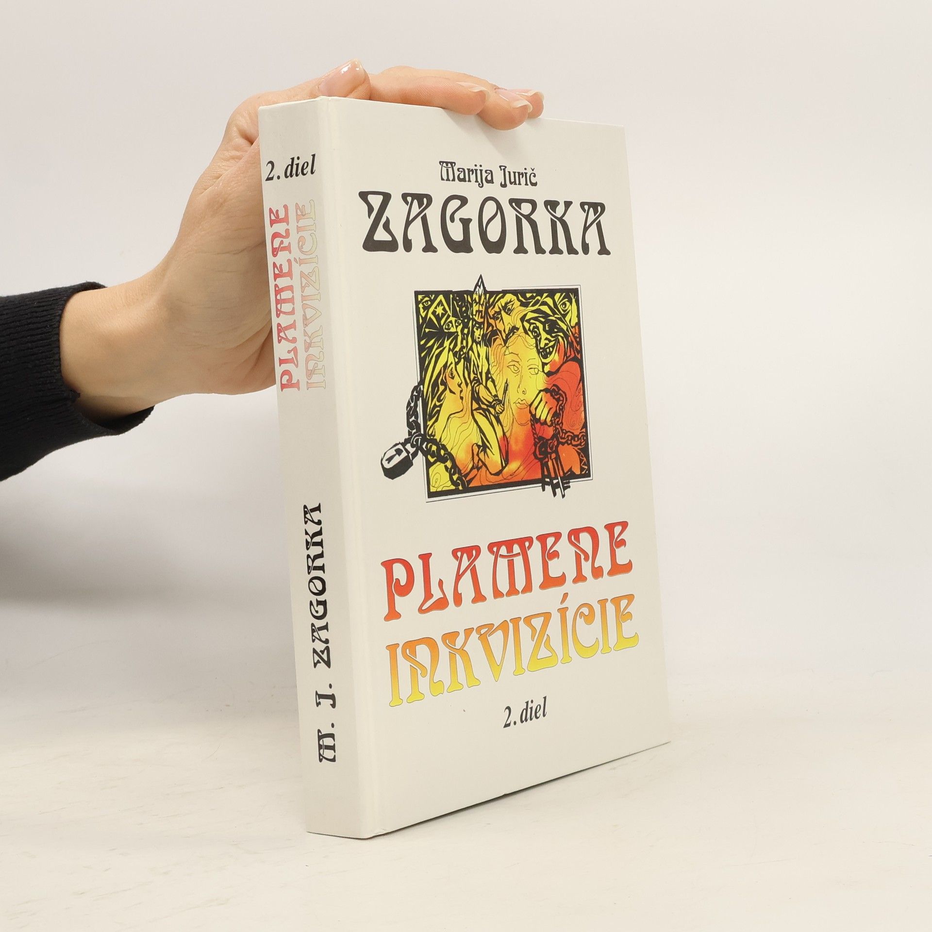 Marija Jurić Zagorka Plamene inkvizície, 2. diel