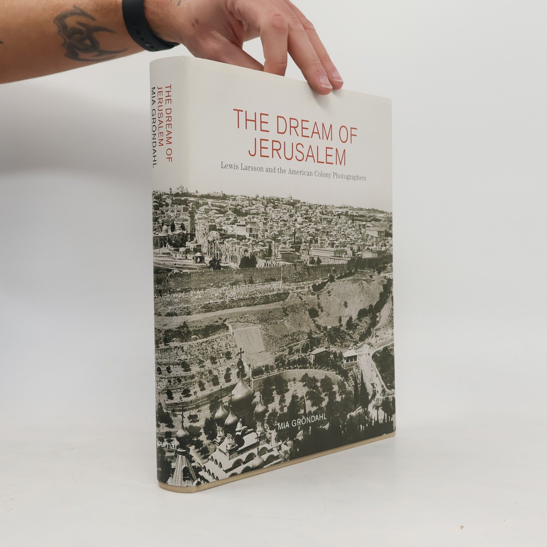 Mia Gröndahl The Dream of Jerusalem
