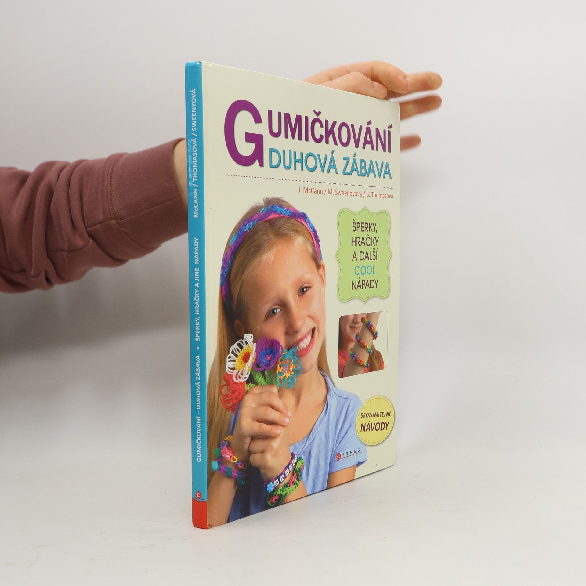 John McCann Gumičkování. Duhová zábava