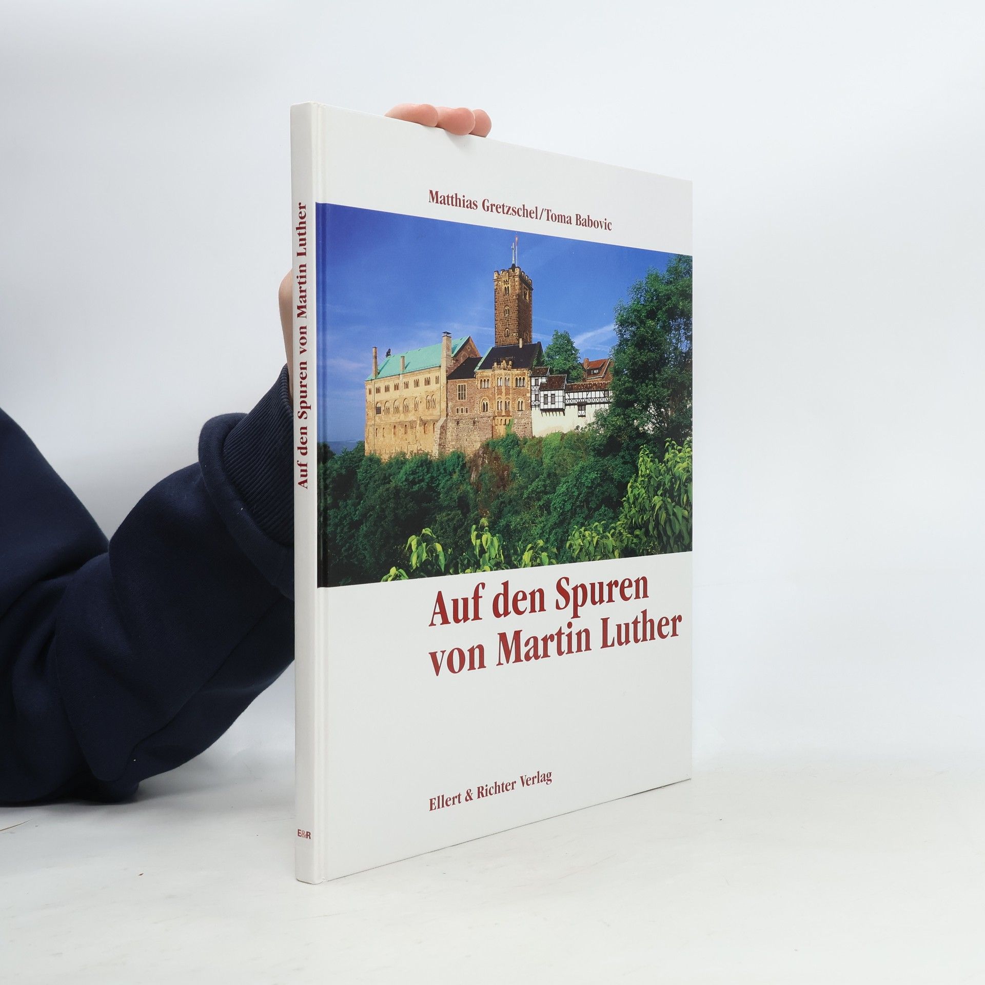 Autorenkollektiv Auf Martin Luthers Spuren