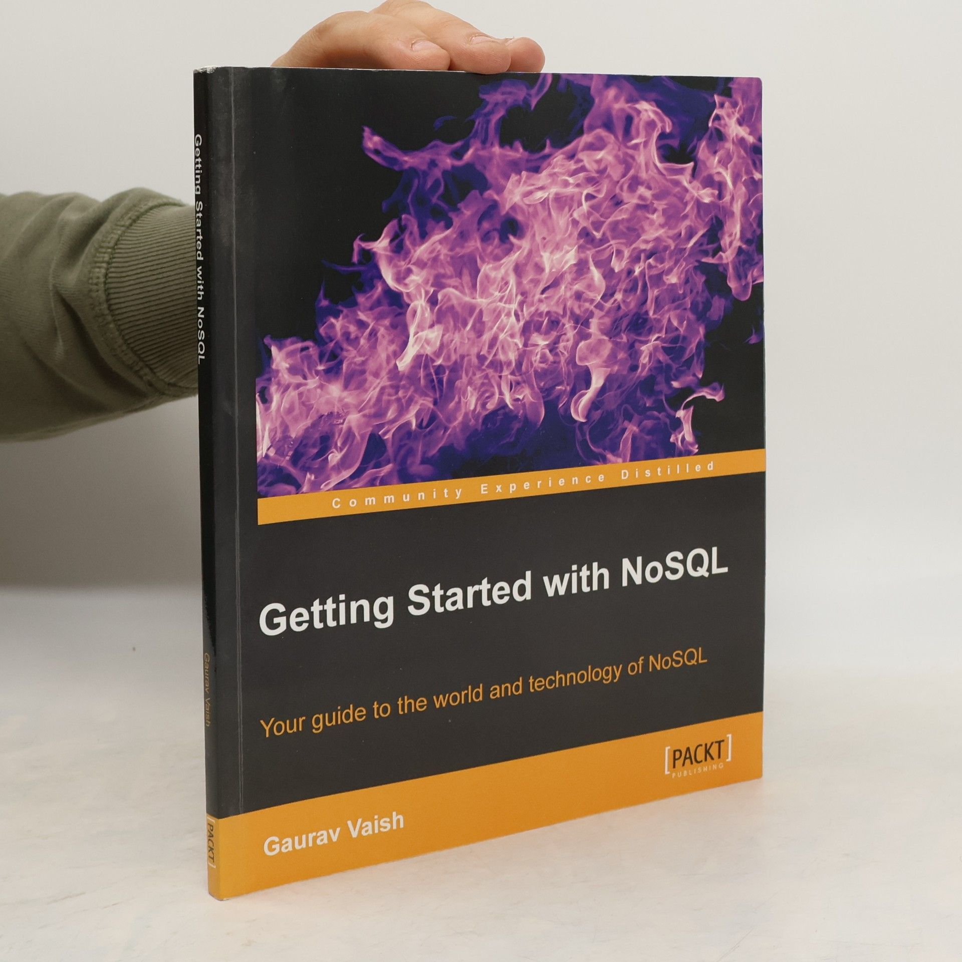 Gaurav Vaishnav Getting Started with NoSQL