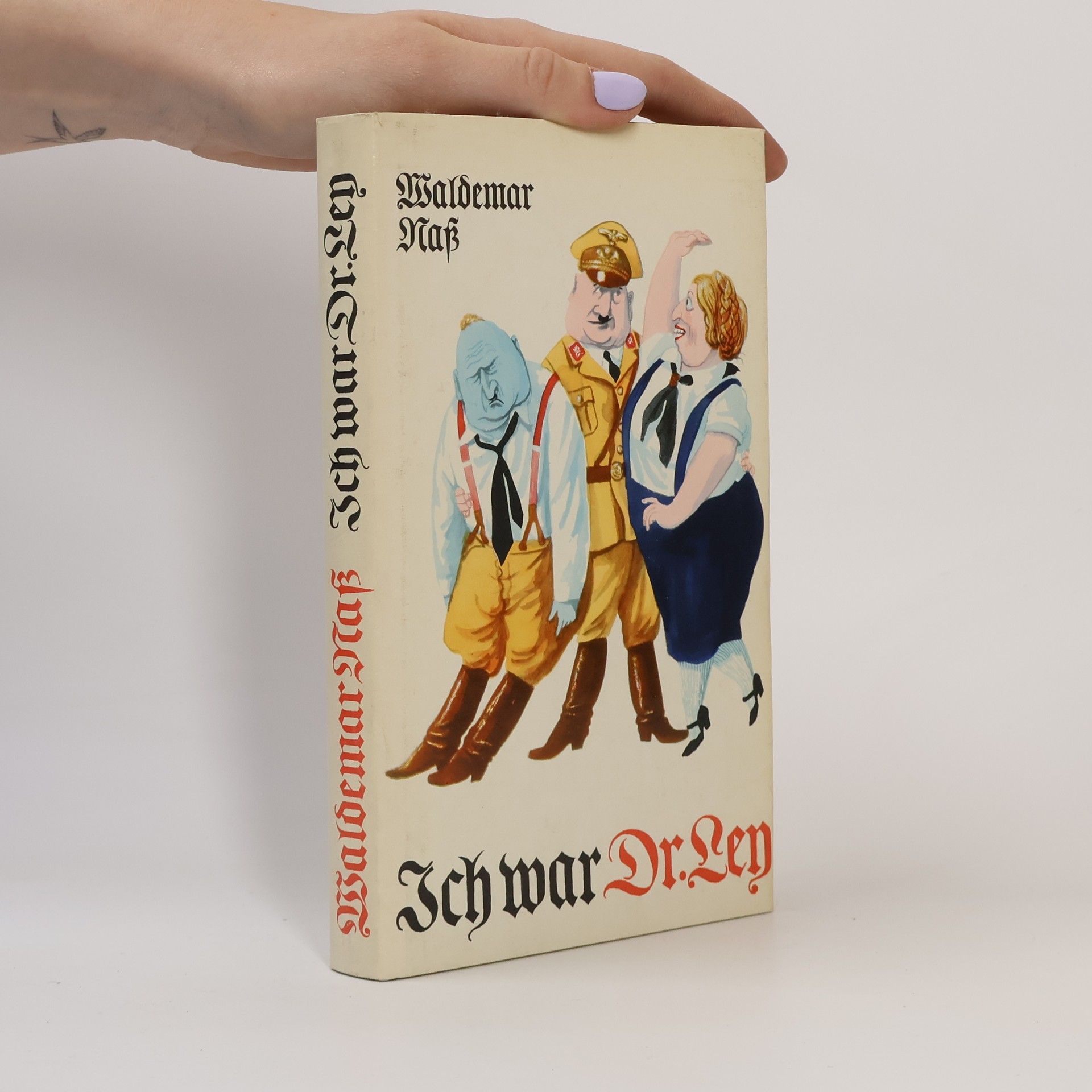 Waldemar Naß Ich war Dr. Len