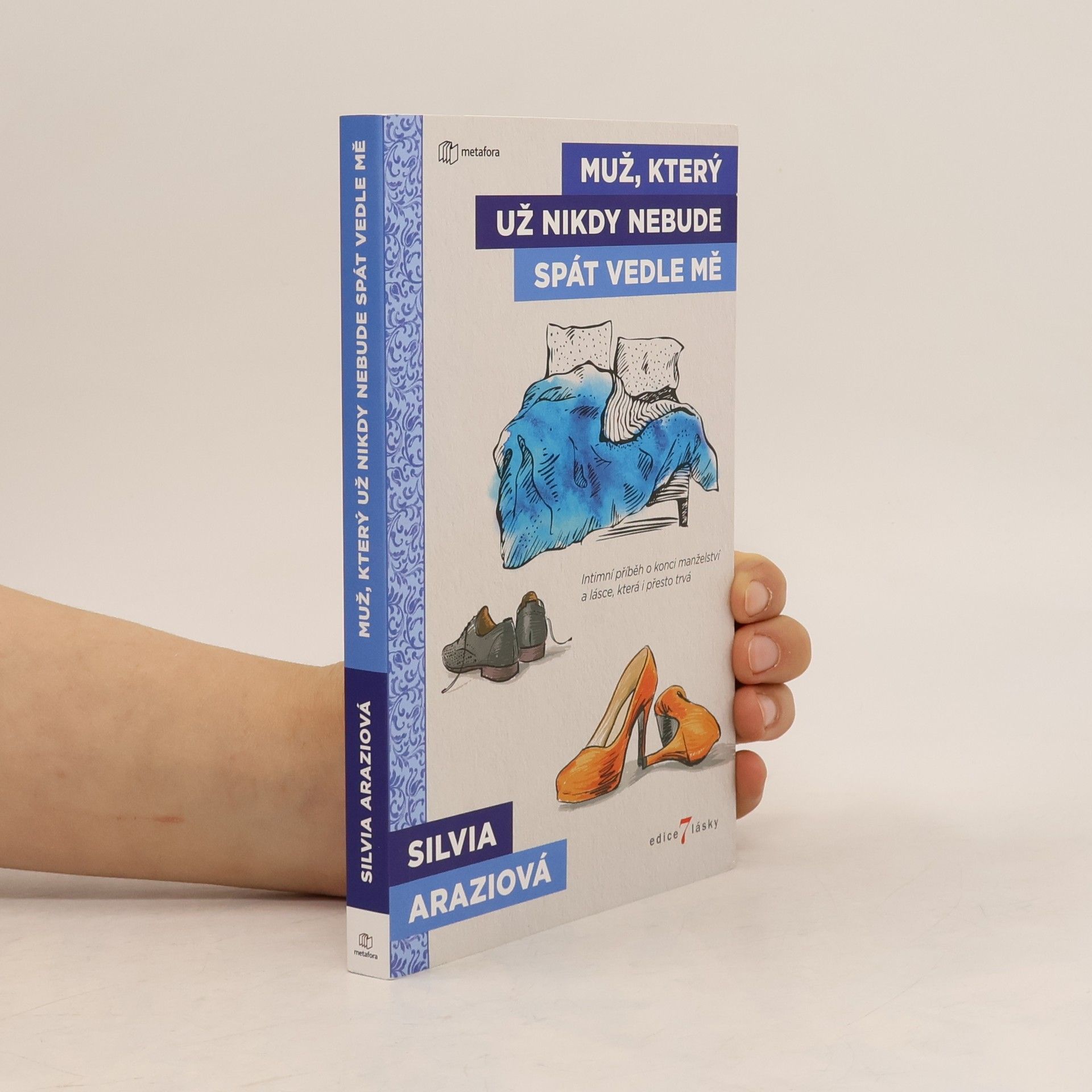 Silvia Arazi Muž, který už nikdy nebude spát vedle mě
