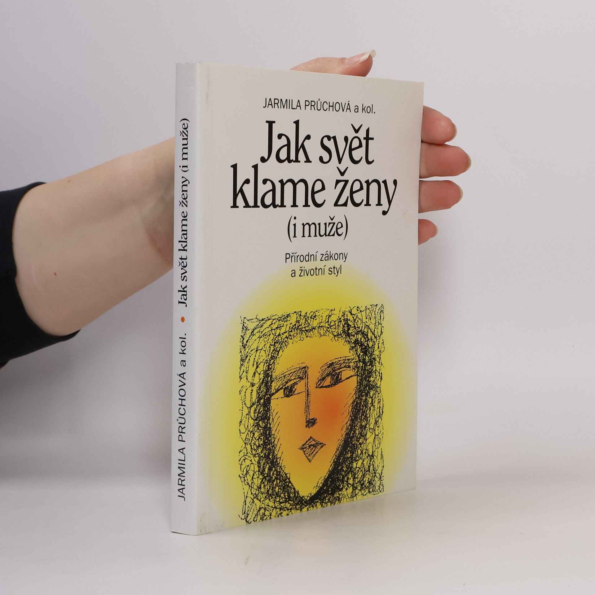 Jarmila Průchová Jak svět klame ženy (i muže)