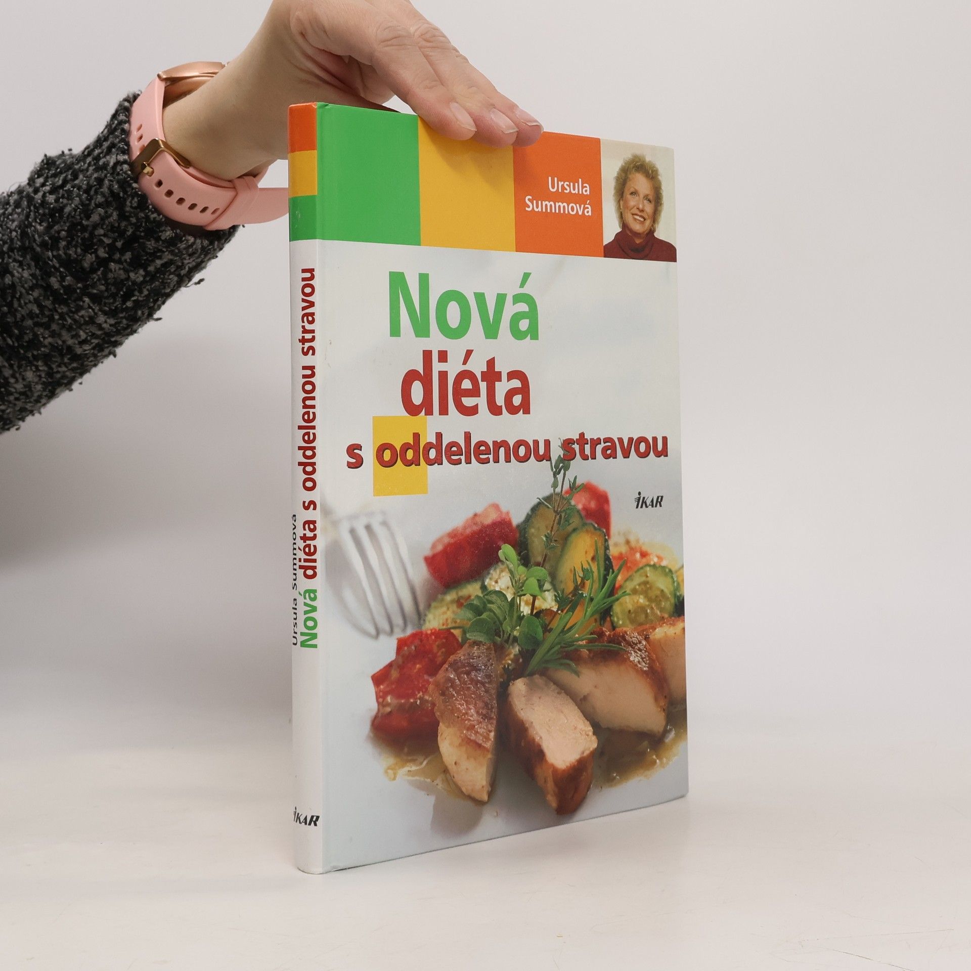 Ursula Summ Nová diéta s oddelenou stravou