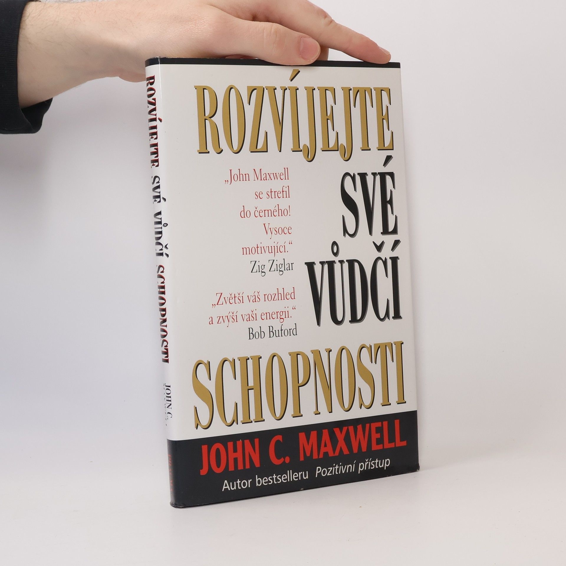 John C. Maxwell Rozvíjejte své vůdčí schopnosti