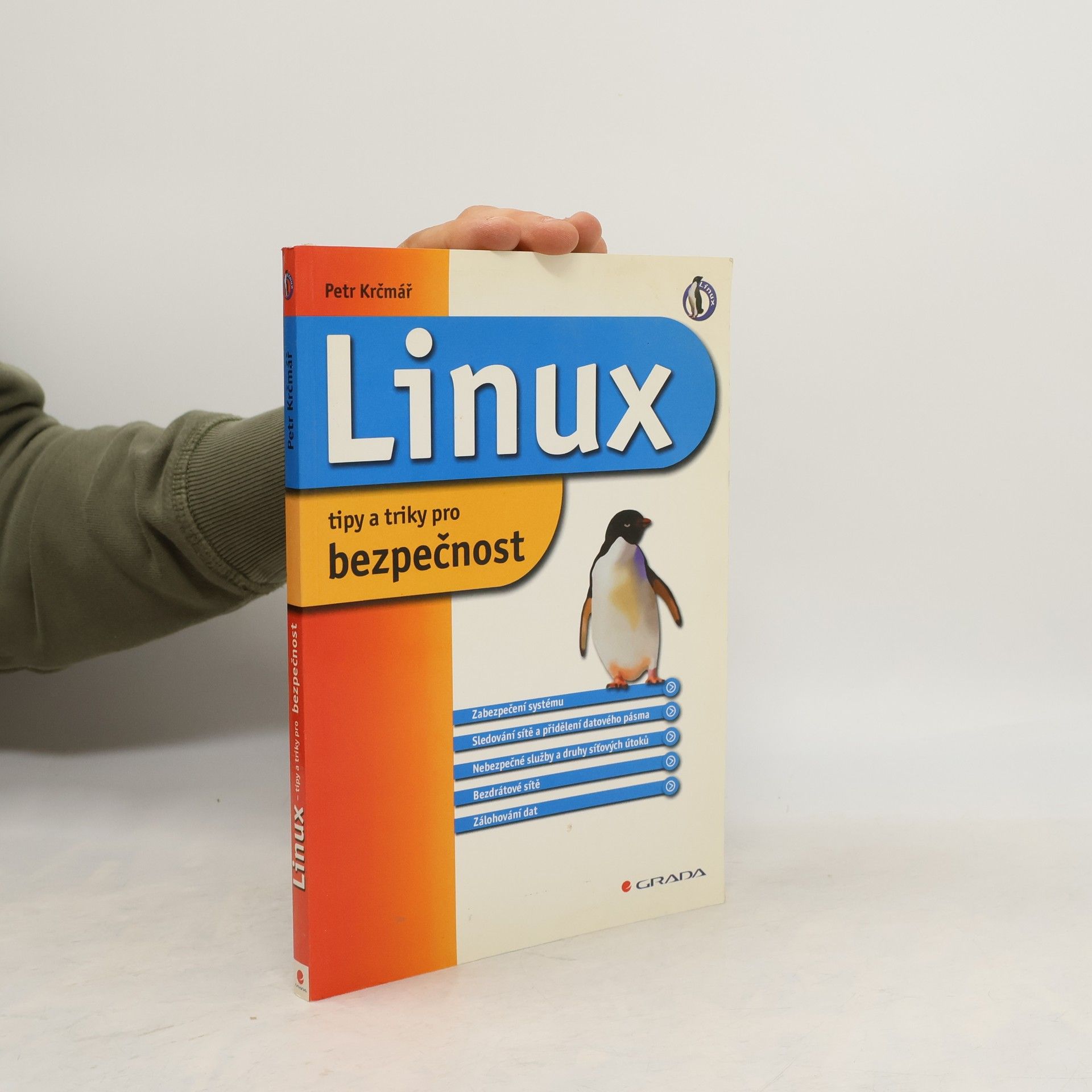 Petr Krčmář Linux - Tipy a triky pro bezpečnost