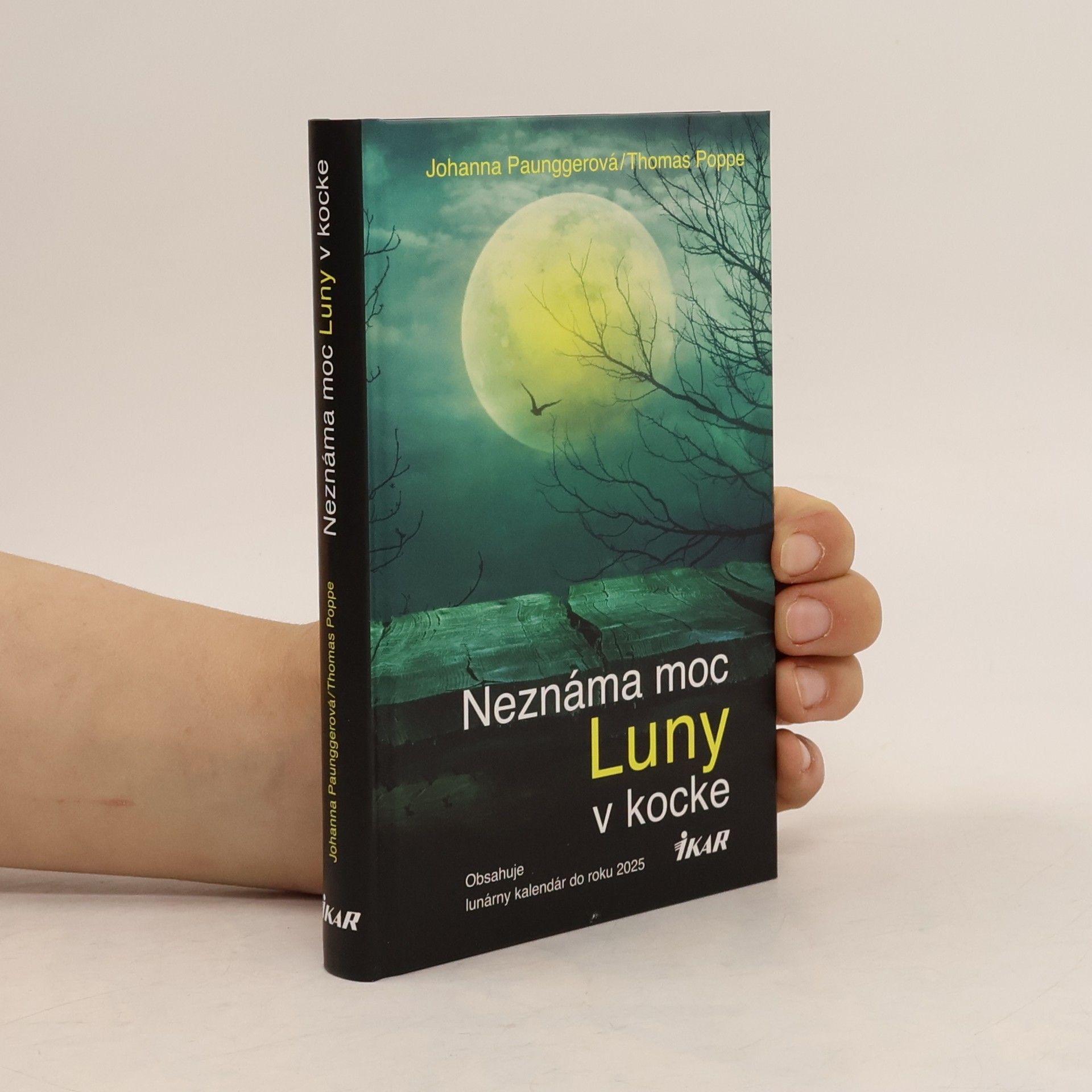 Johanna Paungger Neznámá moc Luny v kocke