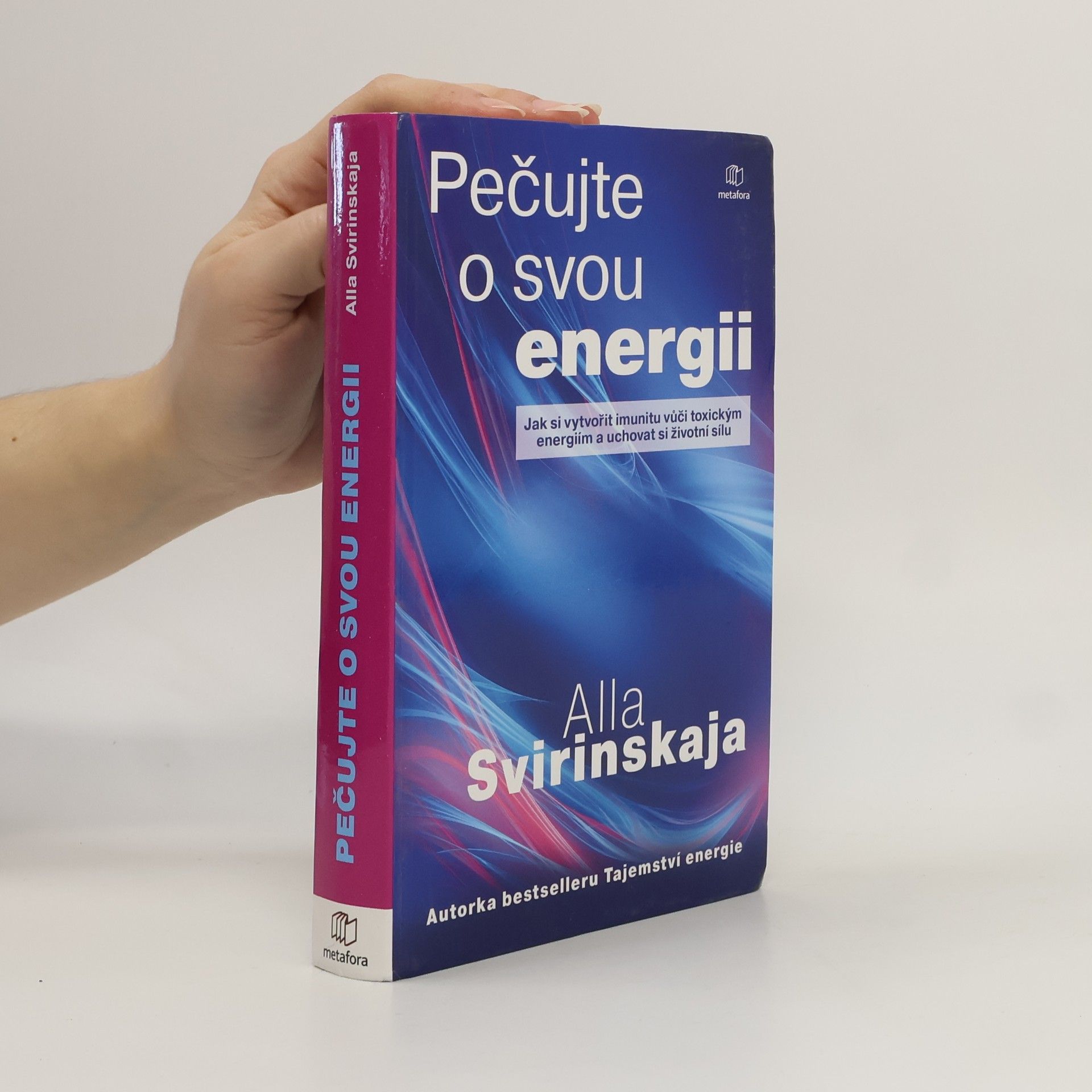 Alla Svirinskaya Pečujte o svou energii