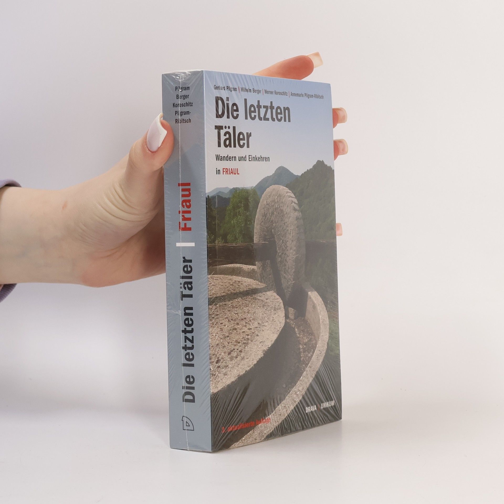 Gerhard Pilgram Die letzten Täler