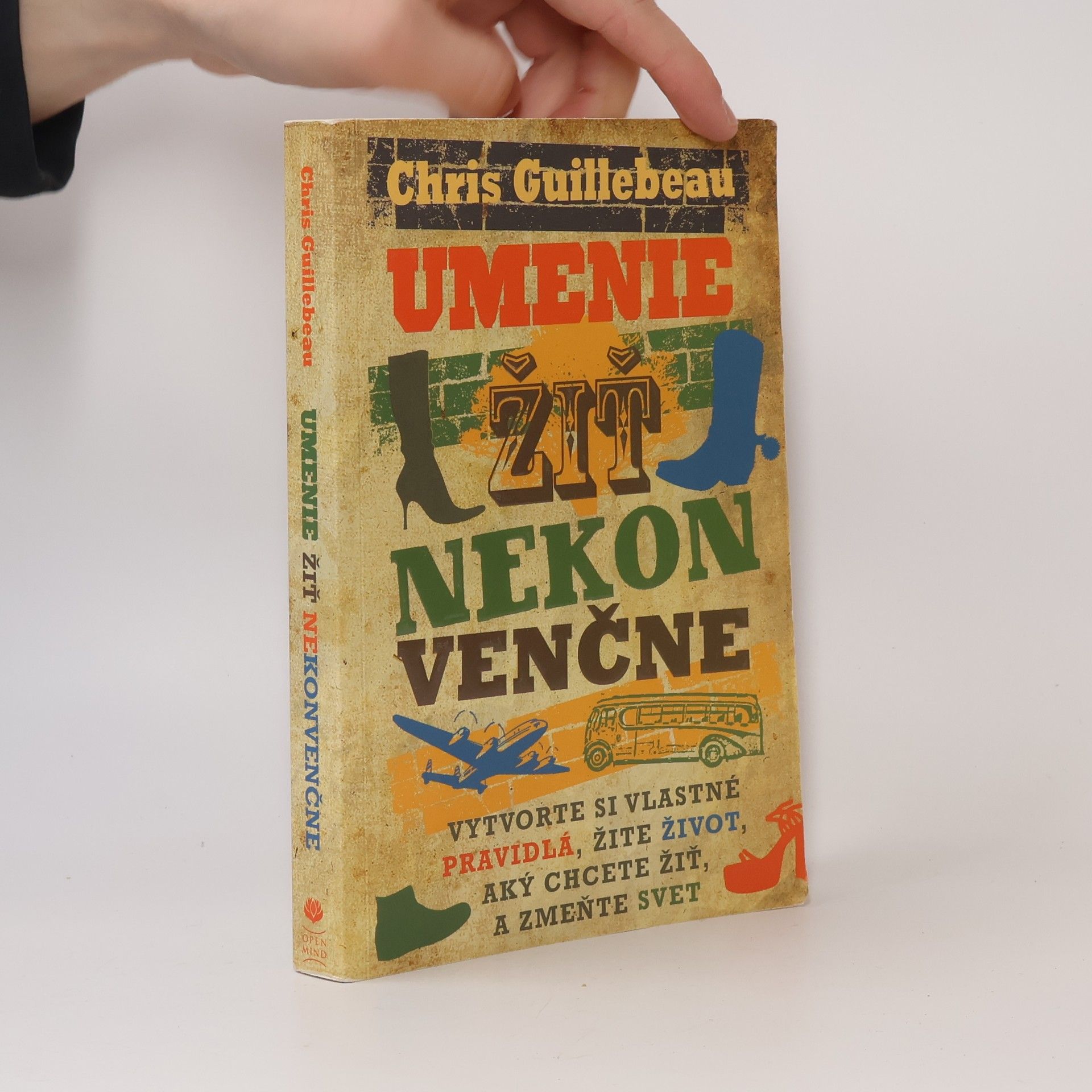 Chris Guillebeau Uměnie žiť nekonvenčne