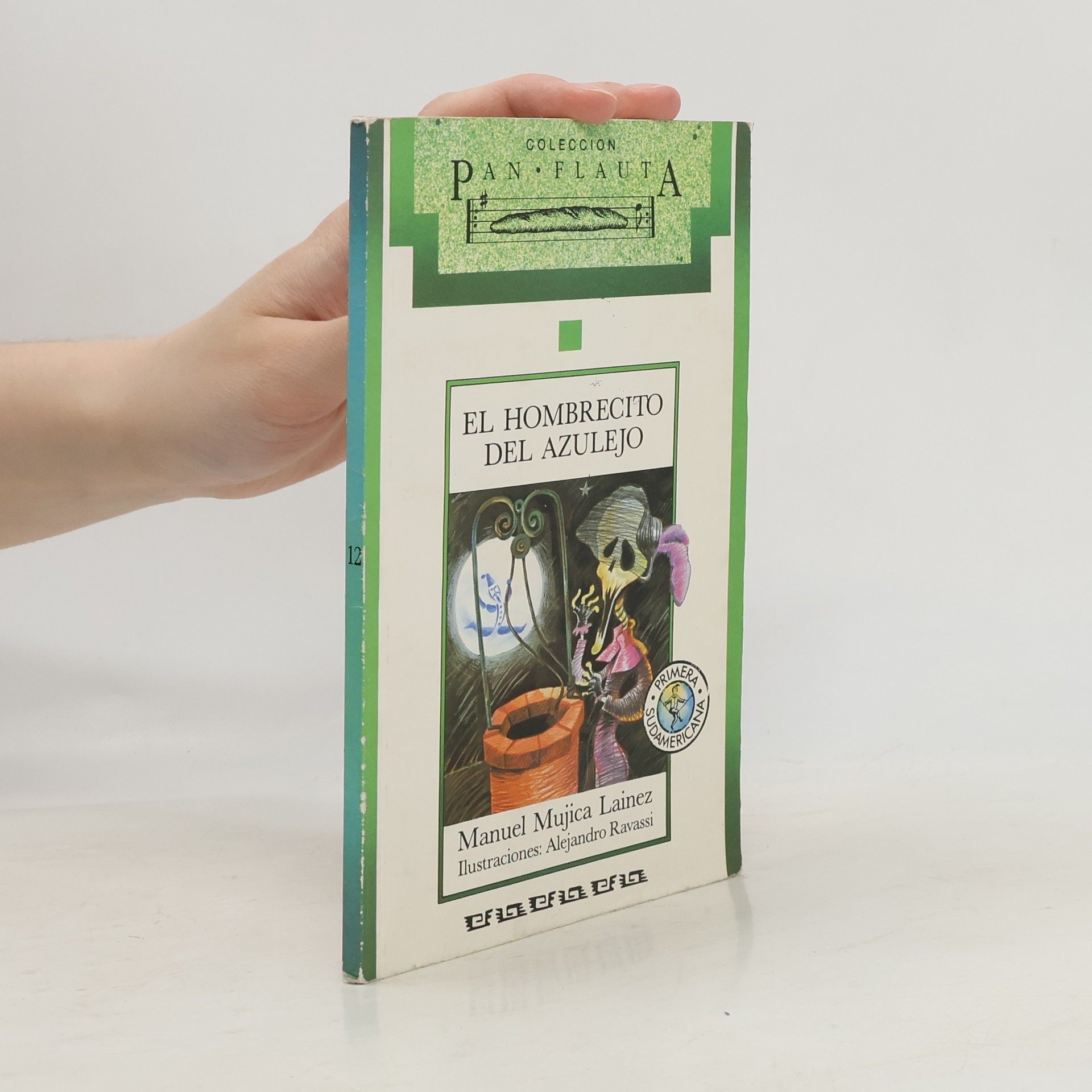 Manuel Mujica Láinez Pan Flauta - 12: El hombrecito del azulejo