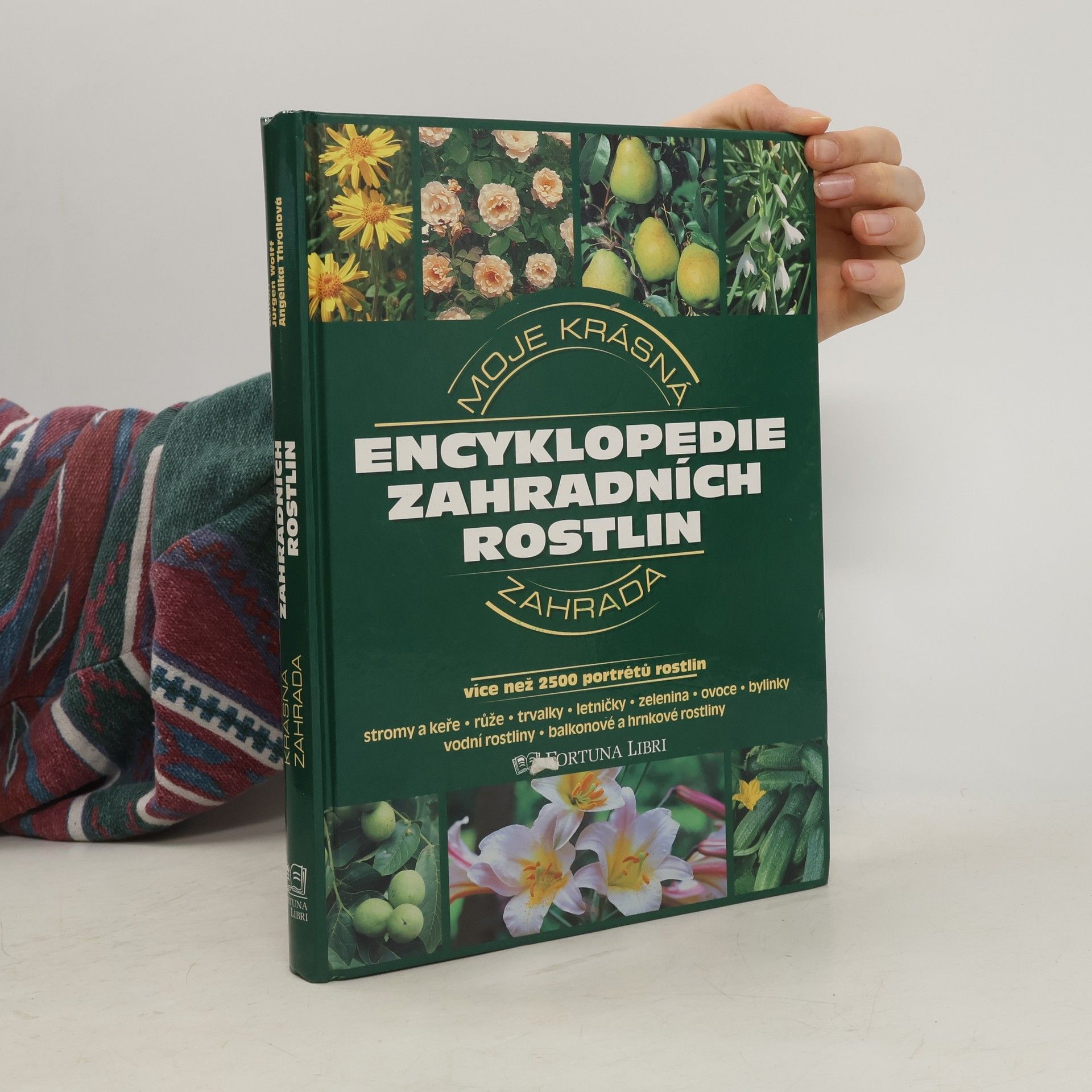 Encyklopedie zahradních rostlin: Moje krásná zahrada