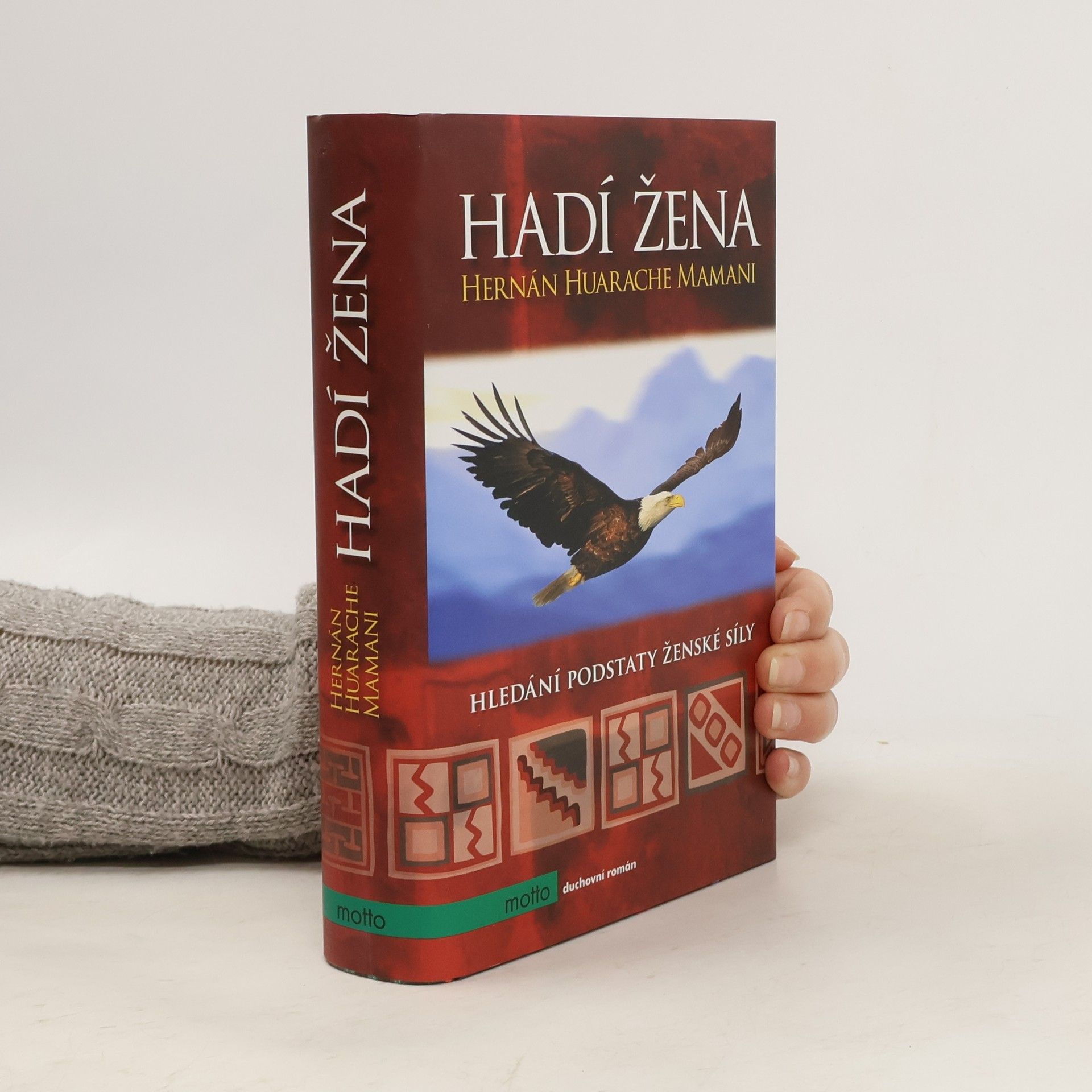 Hernán Huarache Mamani Hadí žena: Hledání podstaty ženské síly