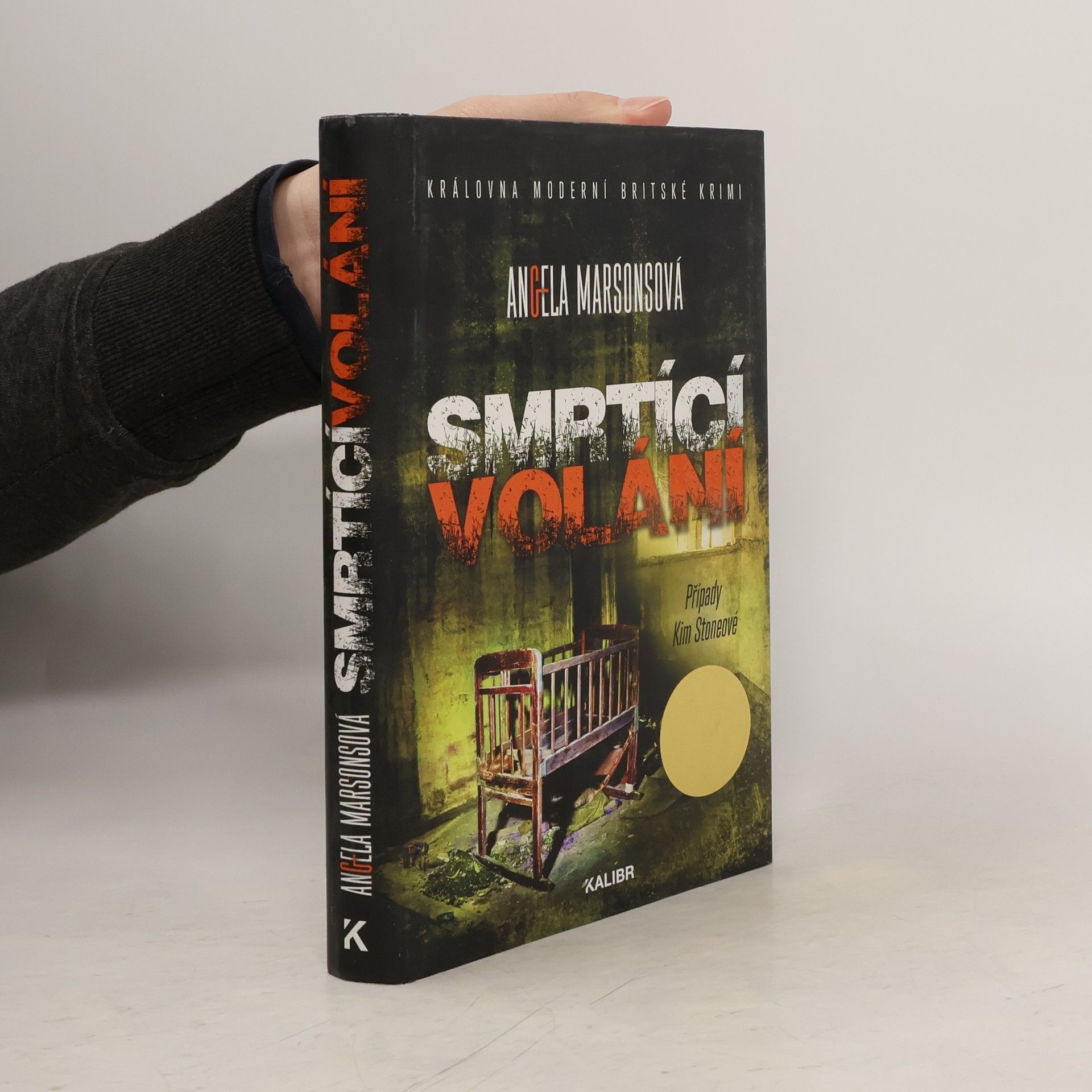 Angela Marsons Smrtící volání