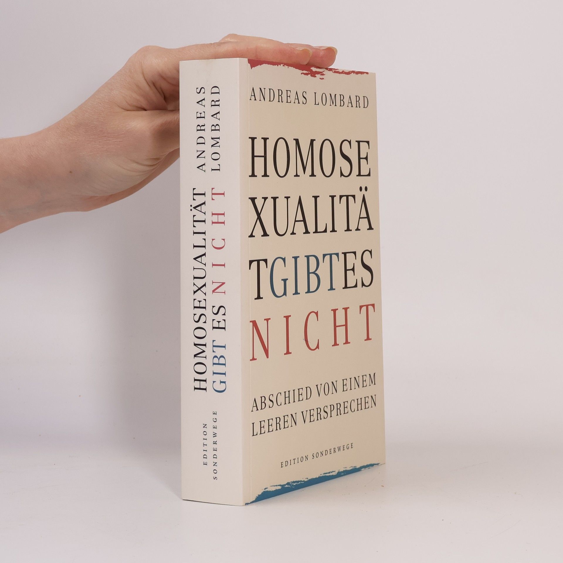 Andreas Lombard Edition Sonderwege: Homosexualität gibt es nicht