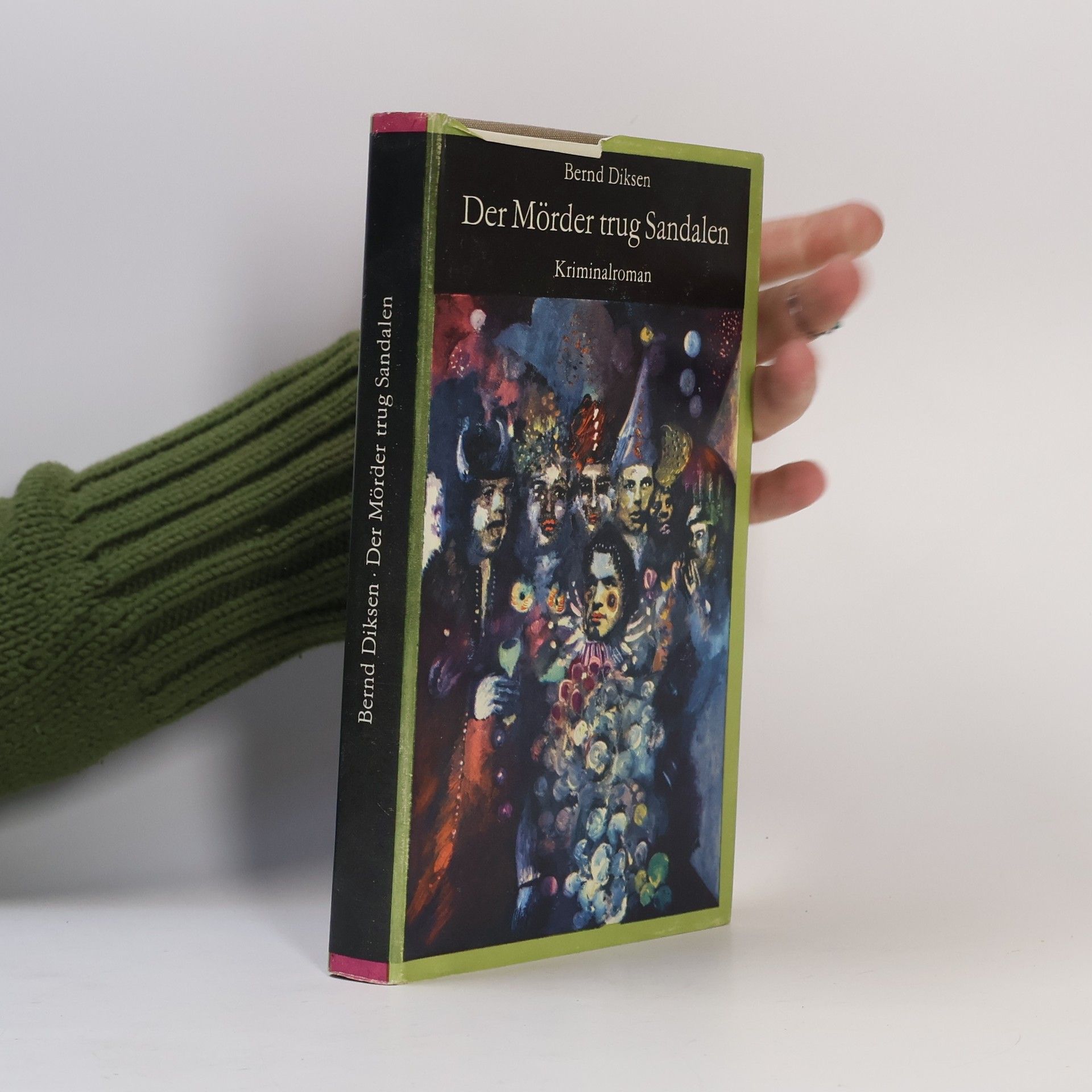 Bernd Diksen Der Mörder trug Sandalen