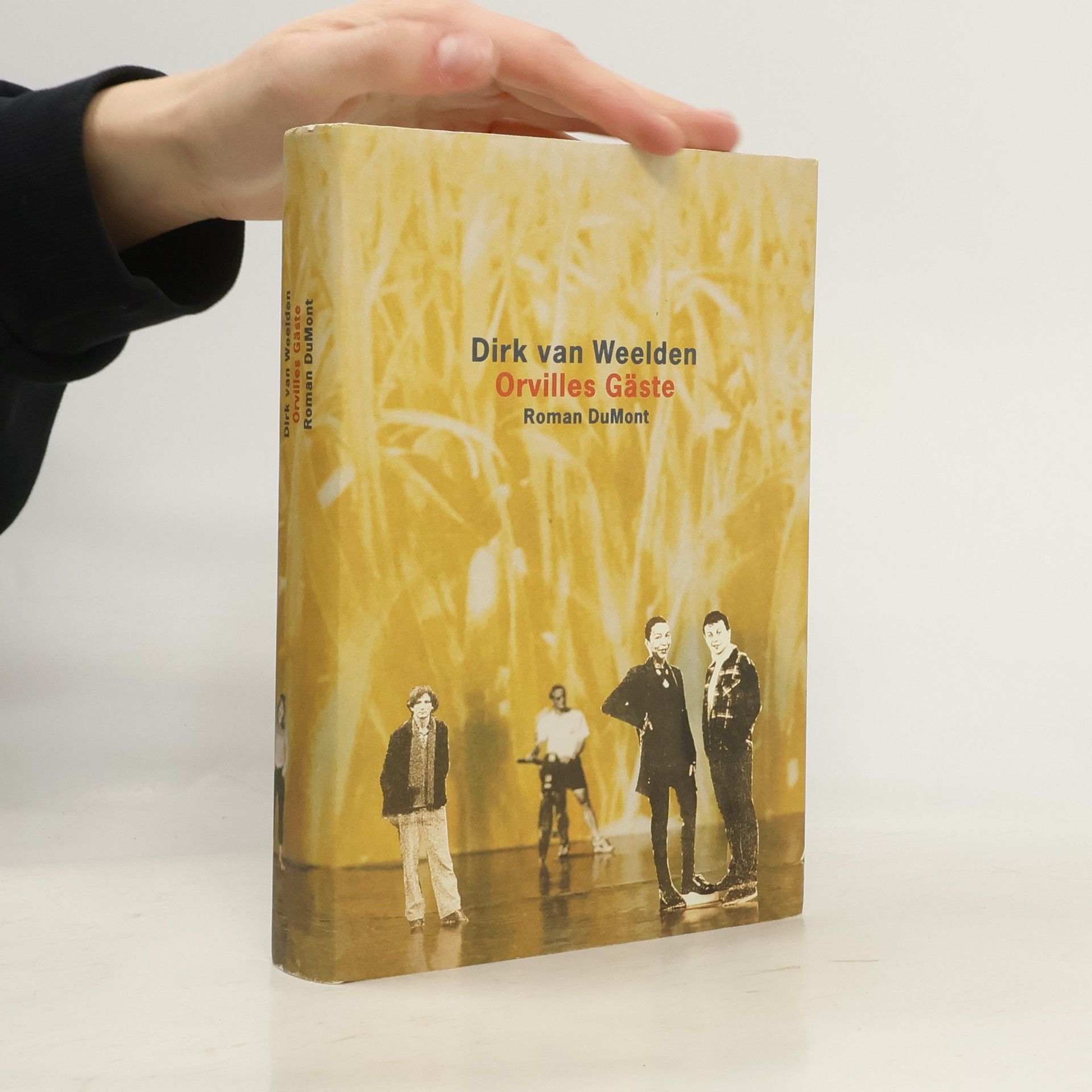 Dirk van Weelden DUMONT Literatur: Orvilles Gäste