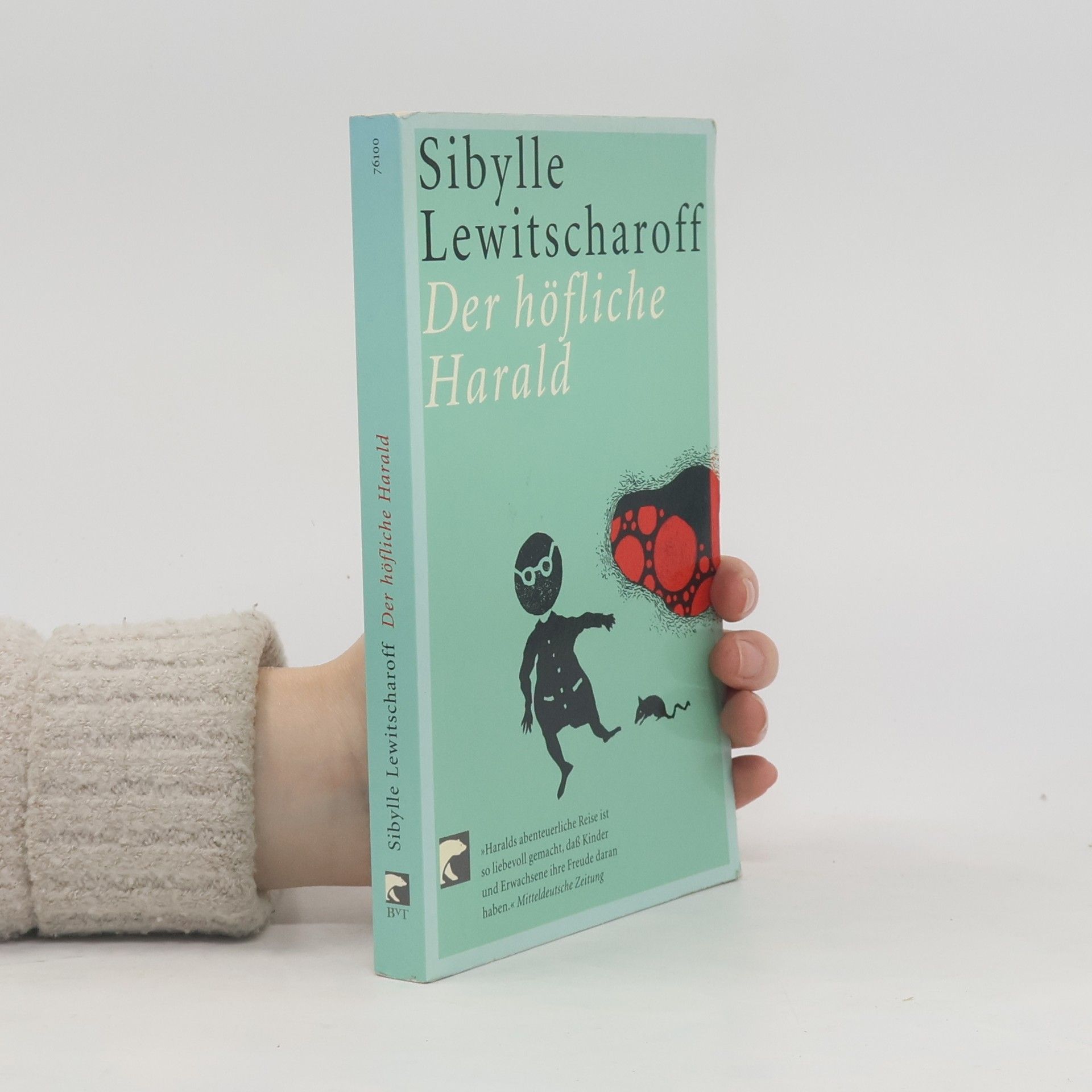 Sibylle Lewitscharoff Der höfliche Harald