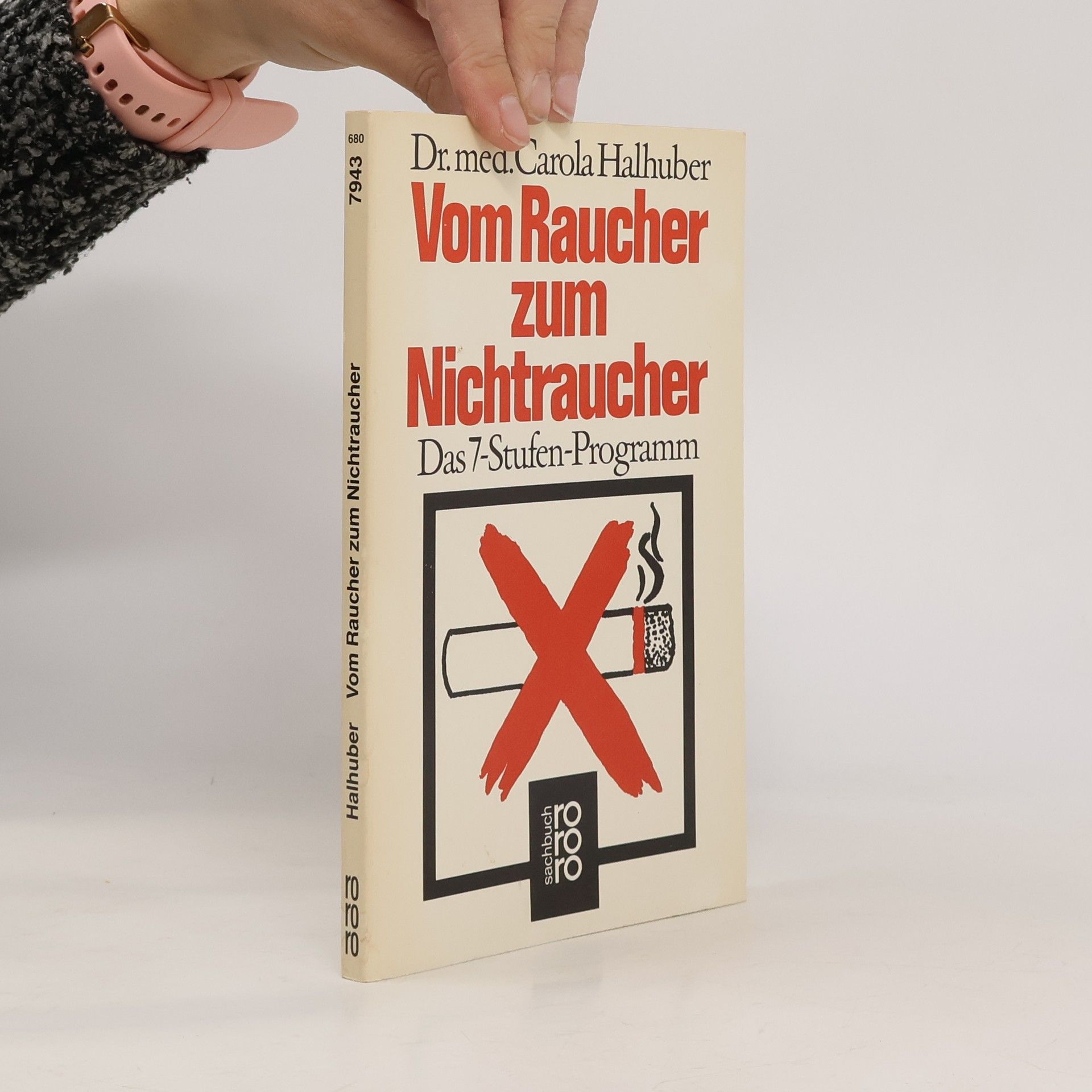 Carola Halhuber Vom Raucher zum Nichtraucher