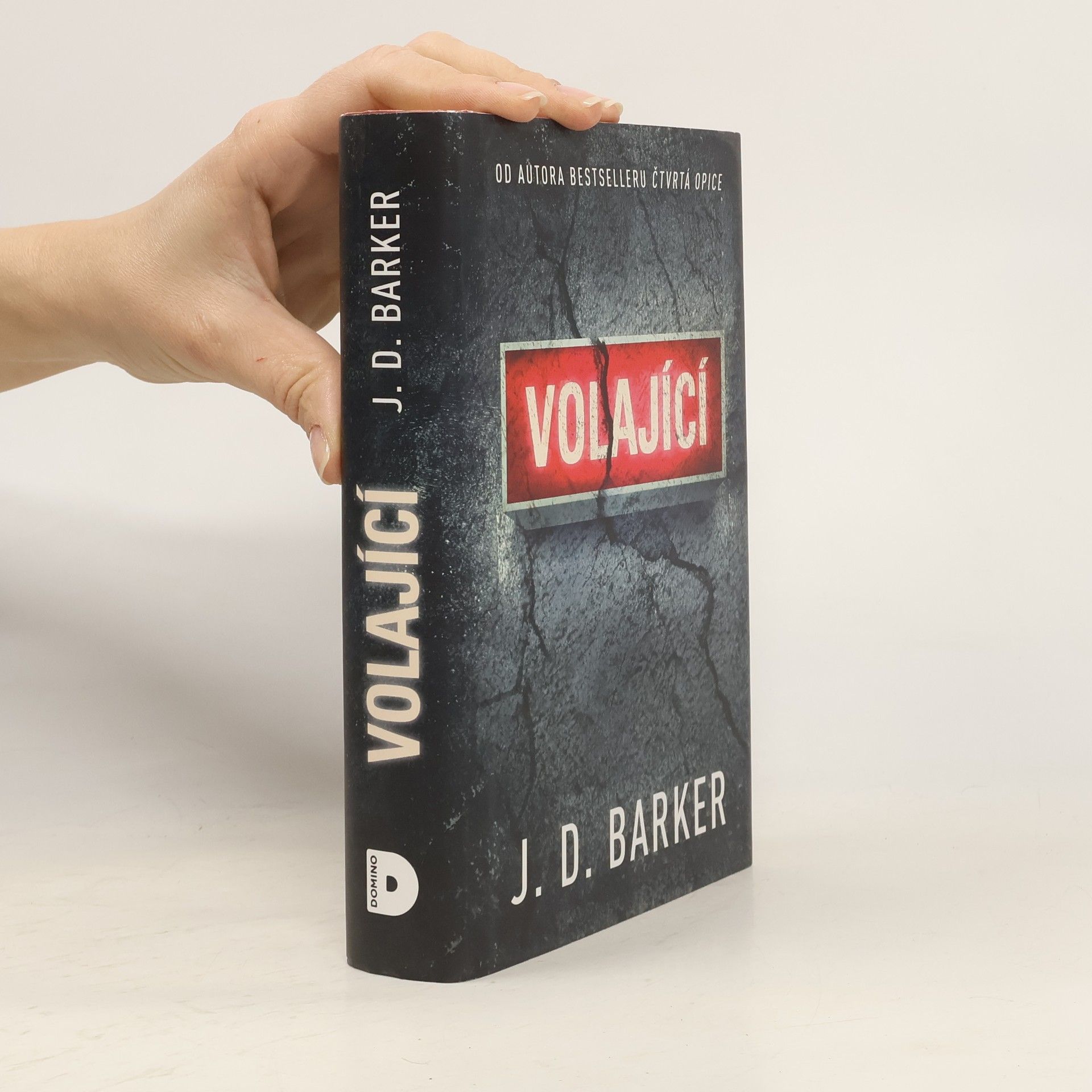J. D. (Jonathan Dylan) Barker Volající