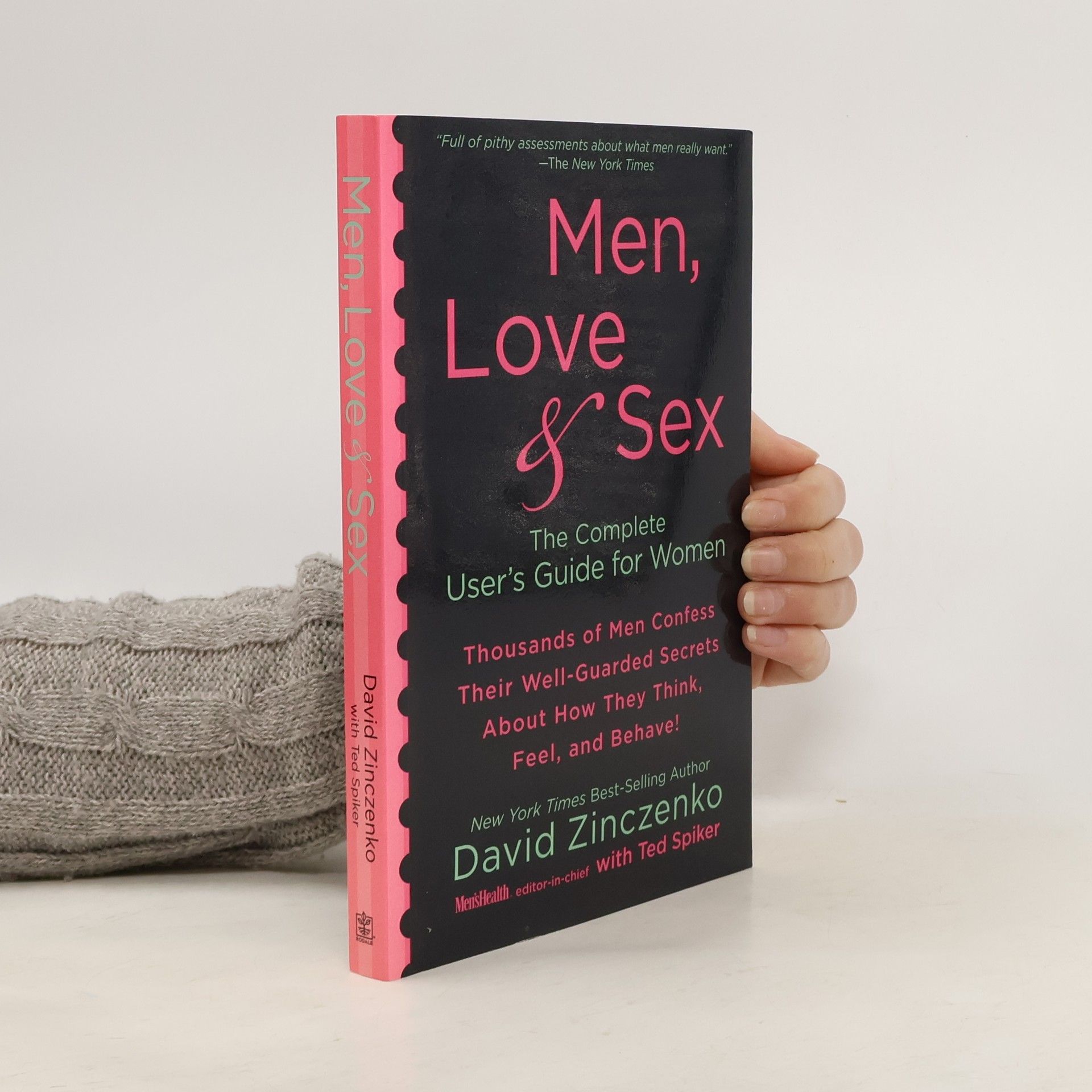 David Zinczenko Men, Love & Sex