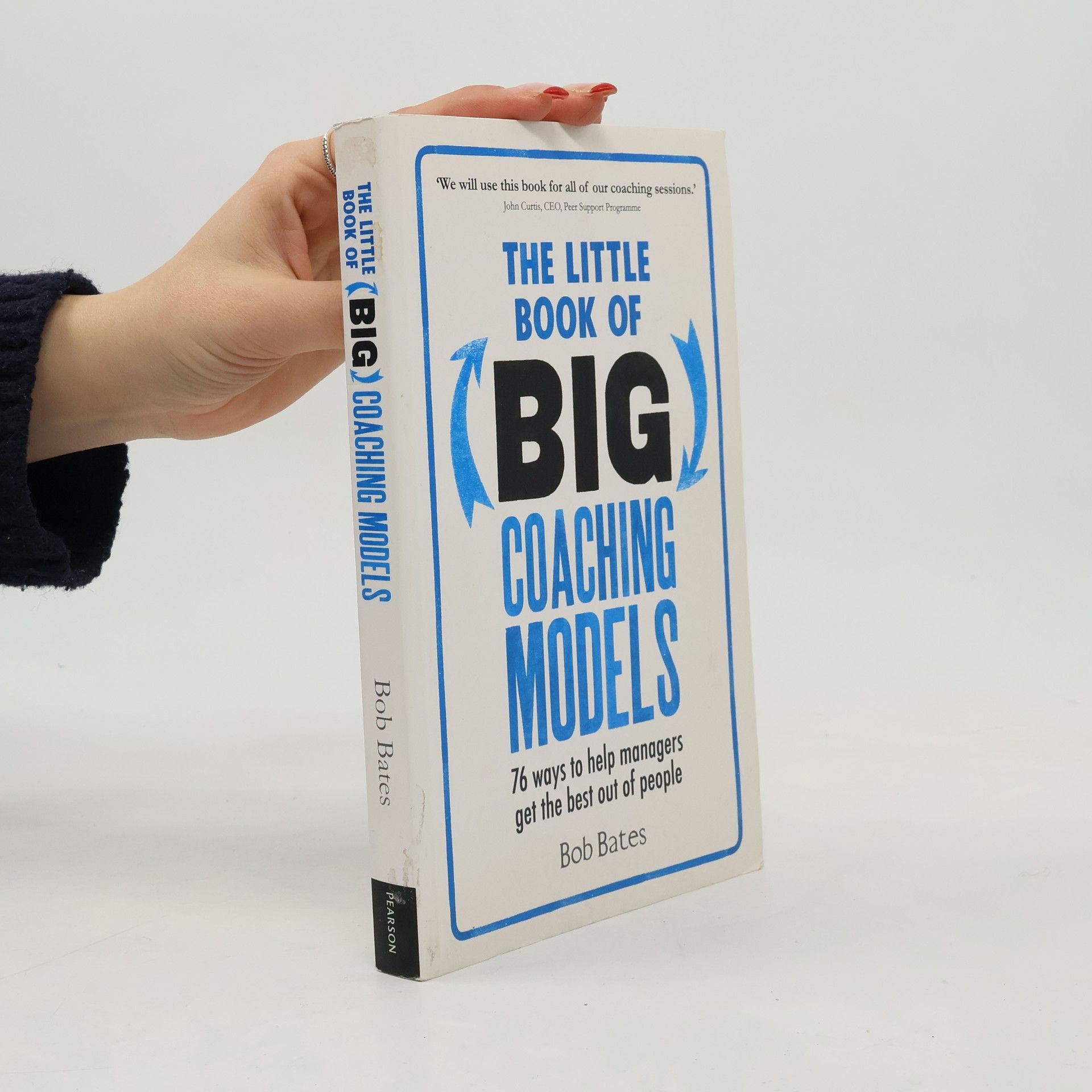 Bob Bates The Little Book of Big Coaching Models
