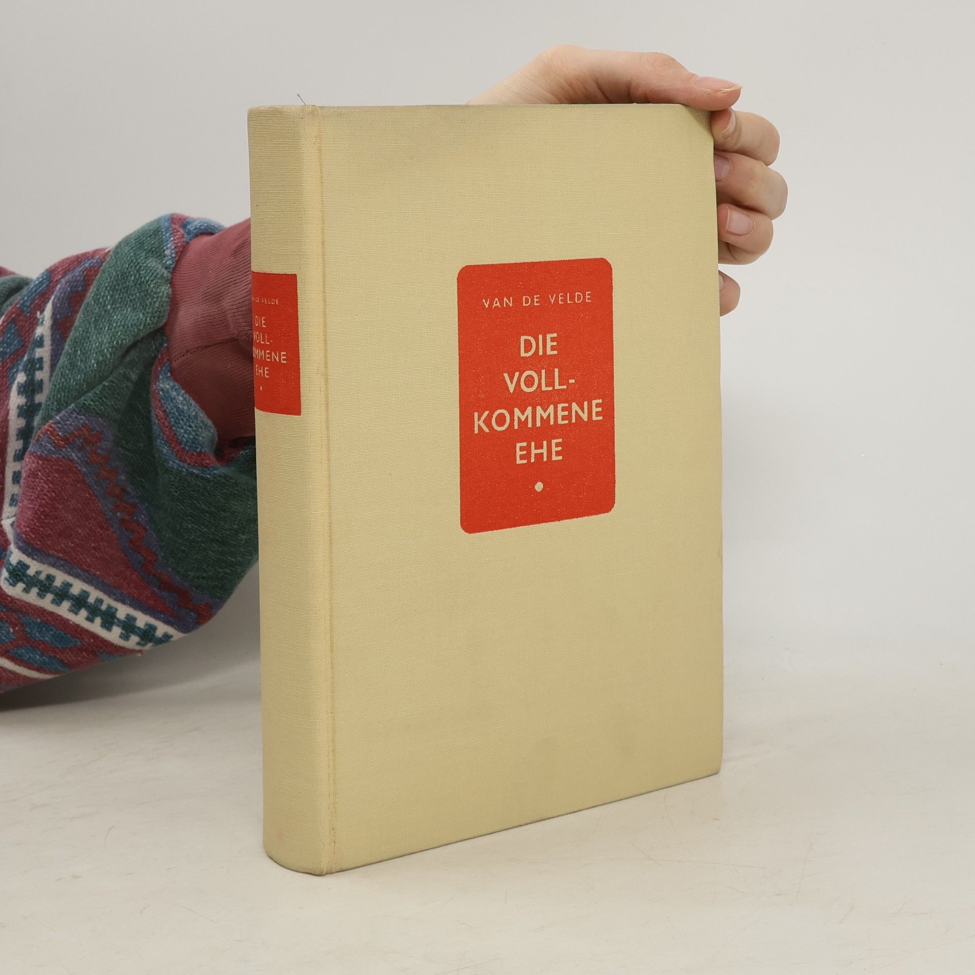 Theodor Hendrik van de Velde Die vollkommene Ehe