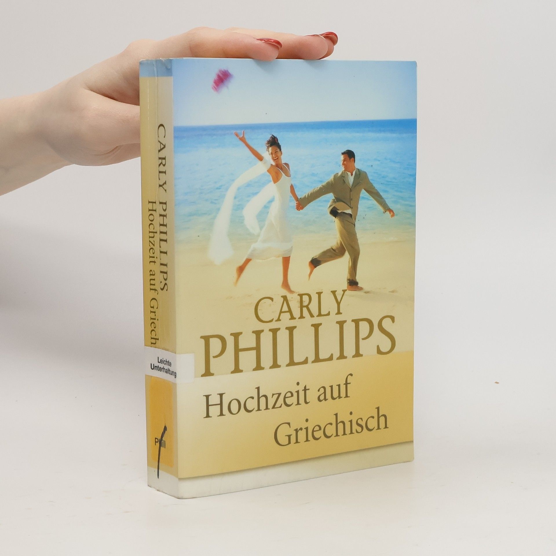 Carly Phillips Hochzeit auf Griechisch