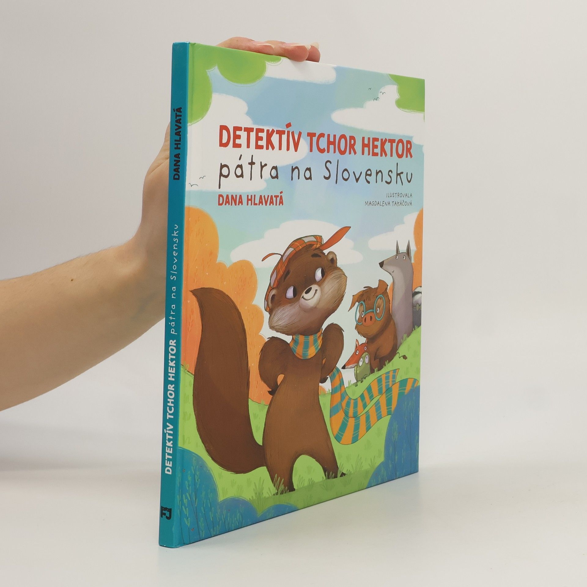 Dana Hlavatá Detektív tchor Hektor pátra na Slovensku