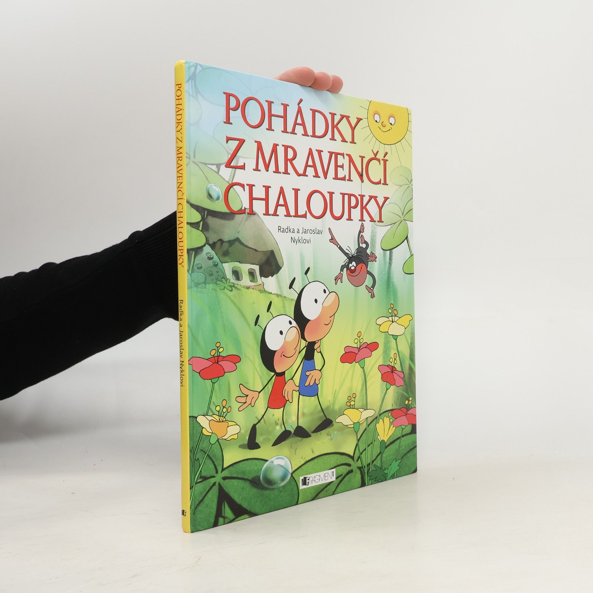 Pohádky z mravenčí chaloupky