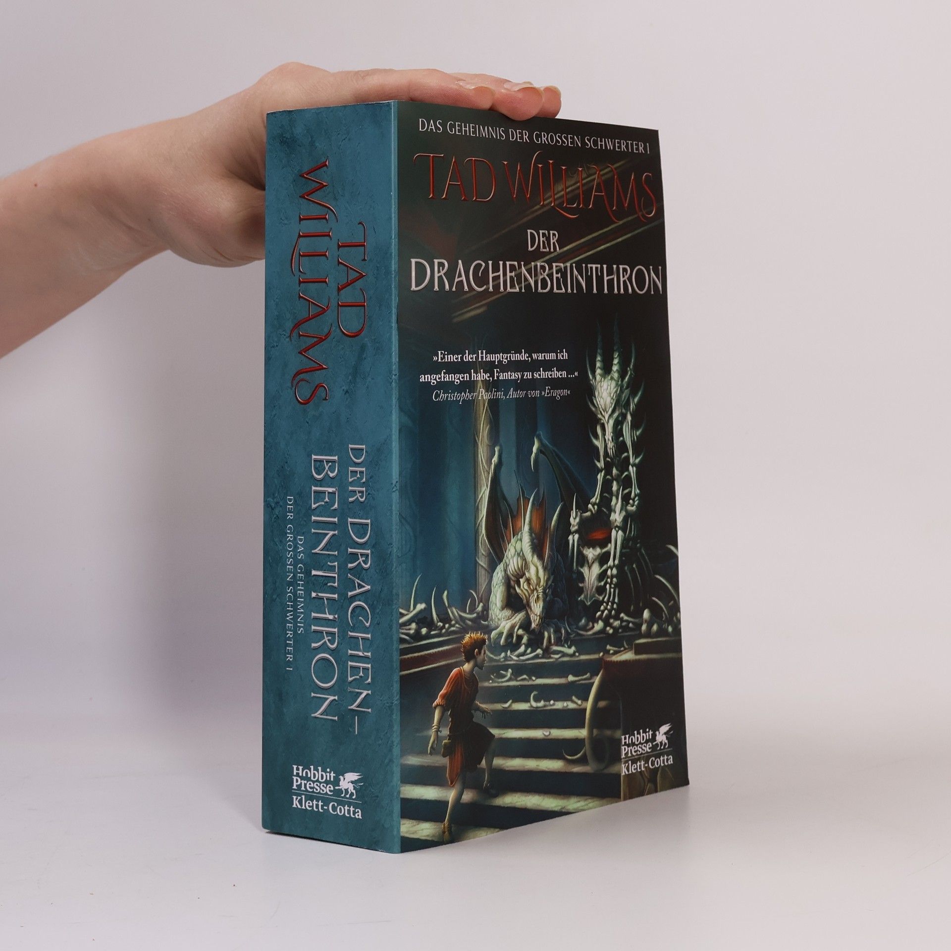 Tad Williams Der Drachenbeinthron. Das Geheimnis der Großen Schwerter 1