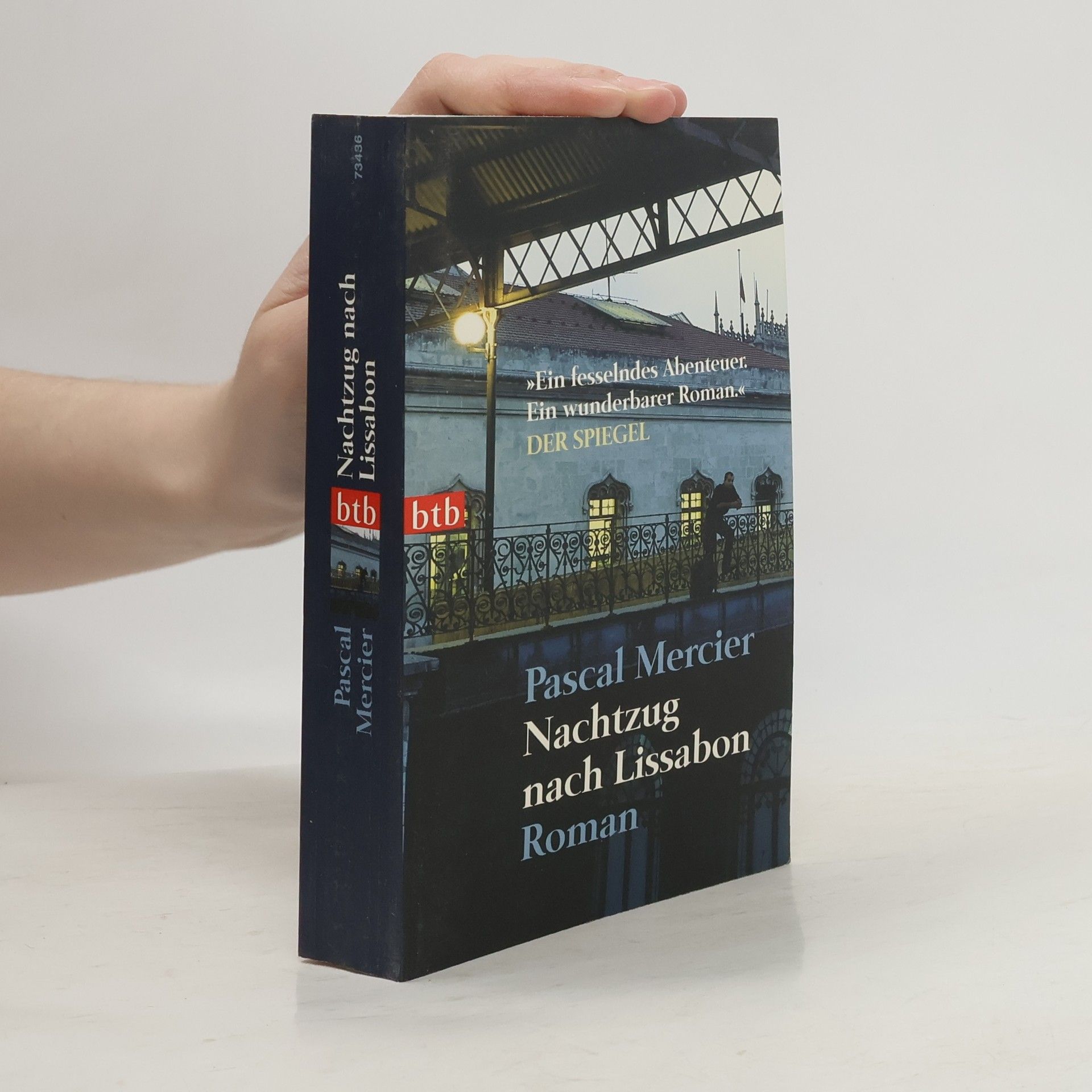 Pascal Mercier Nachtzug nach Lissabon