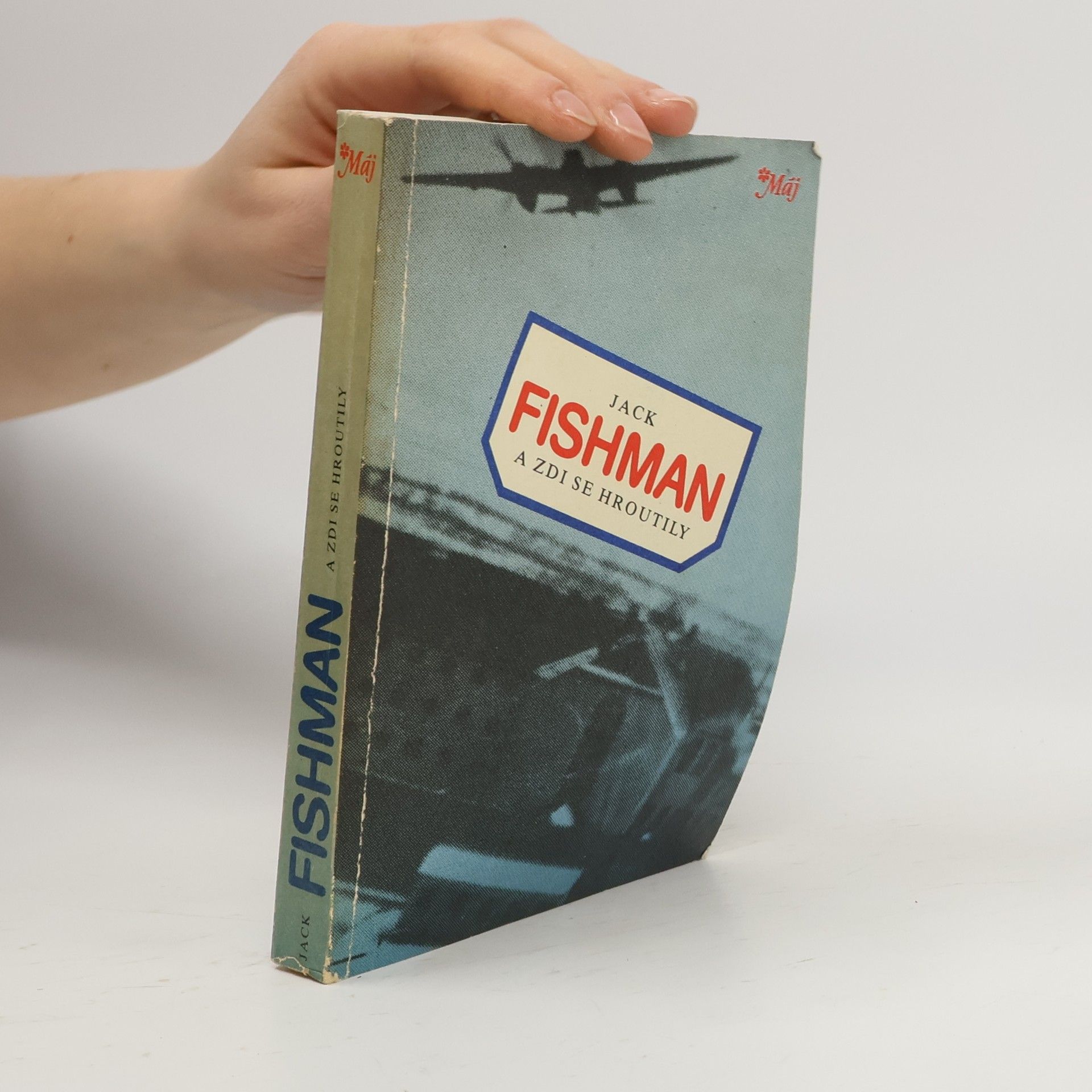 Jack Fishman A zdi se hroutily