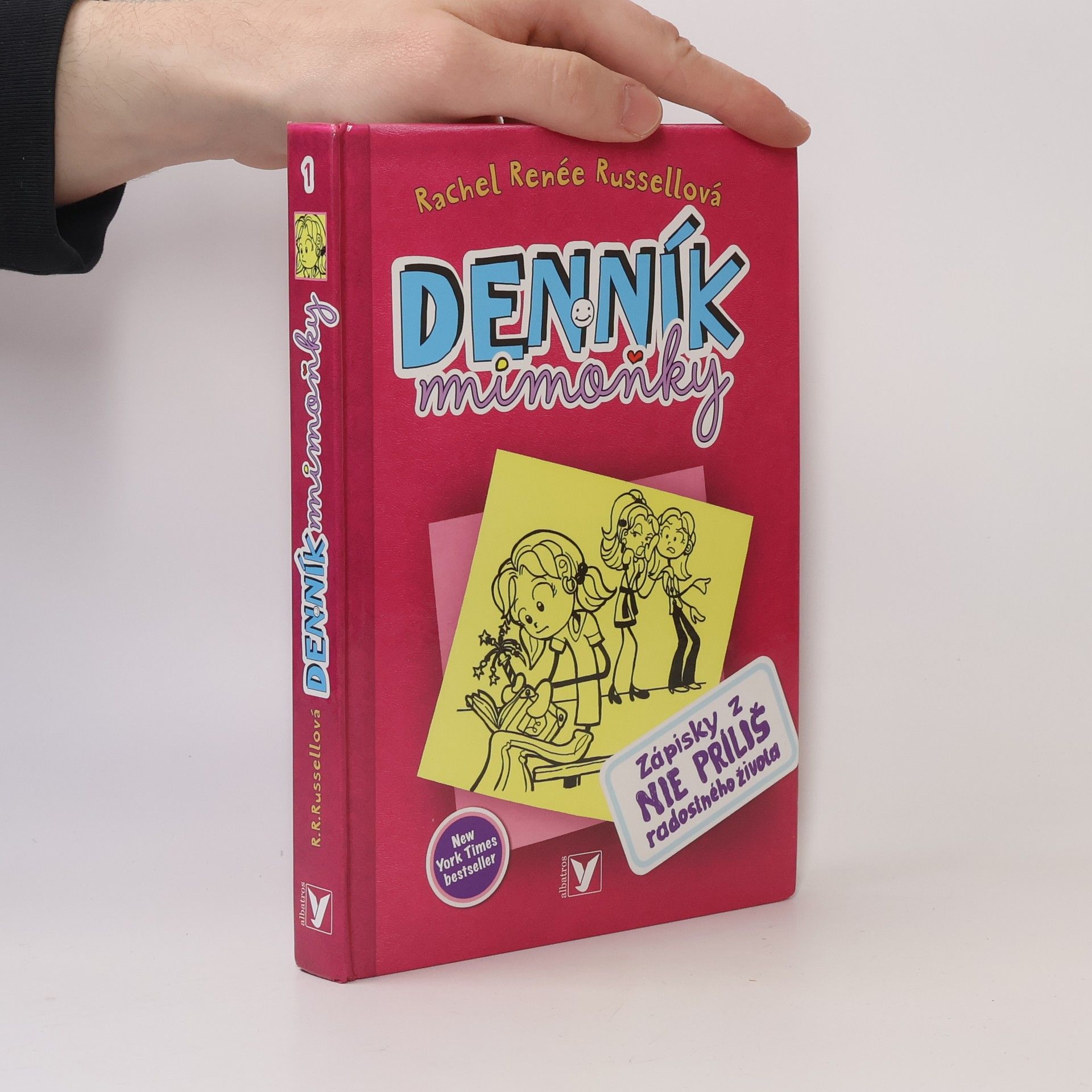 Rachel Renée Russellová Denník mimoňky 1. Zápisky z nie príliš radostného života