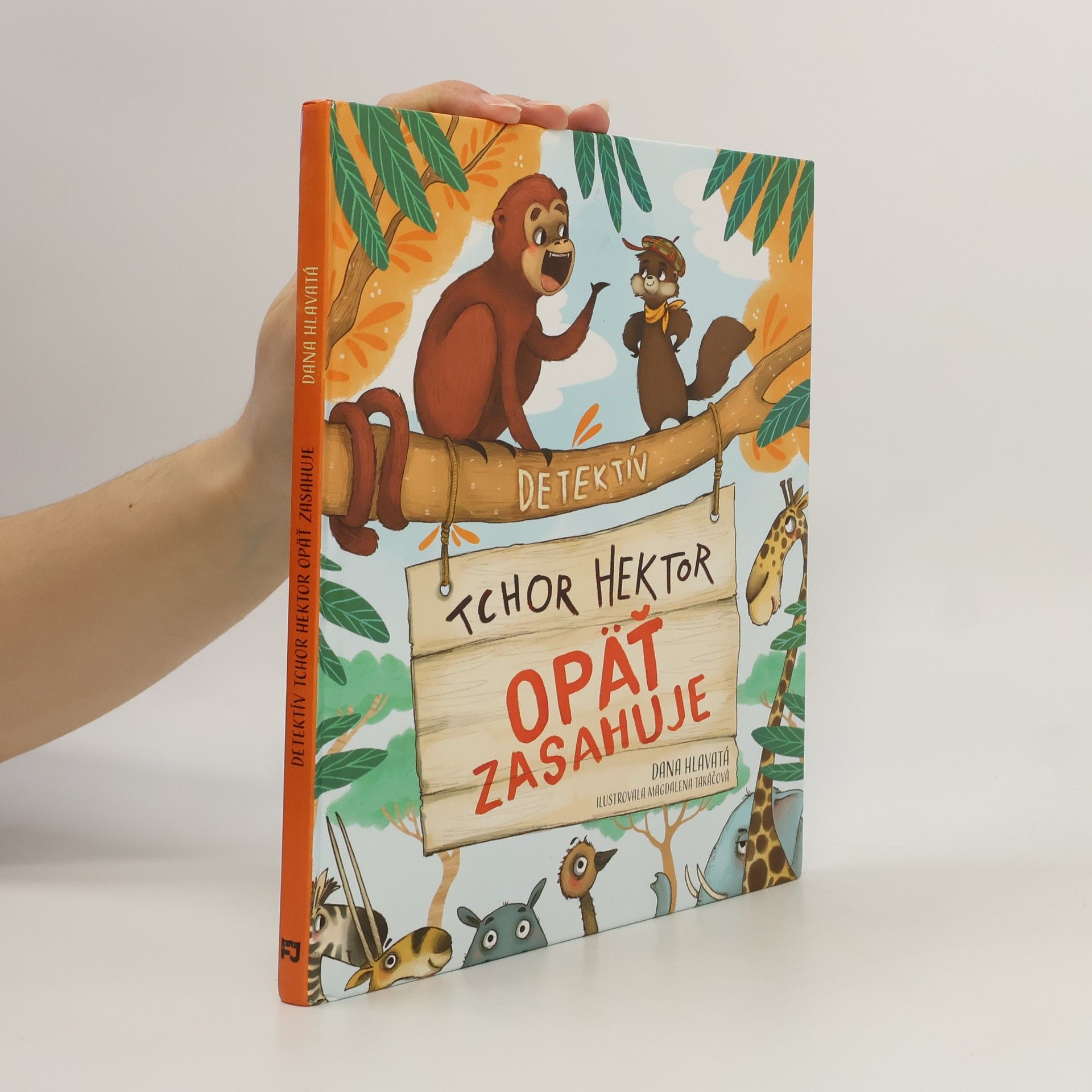 Dana Hlavatá Detektív tchor Hektor opäť zasahuje