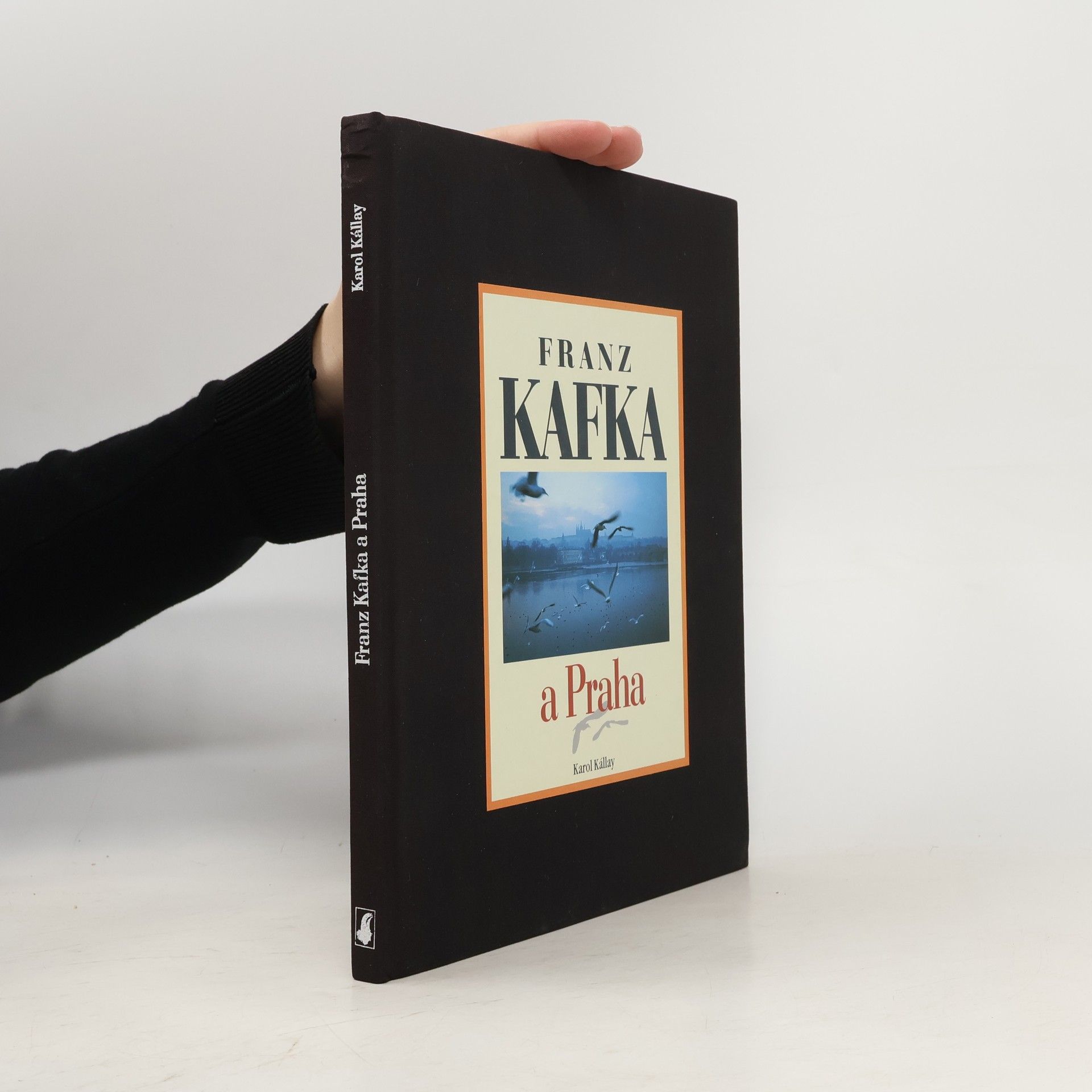 Karol Kállay Franz Kafka a Praha