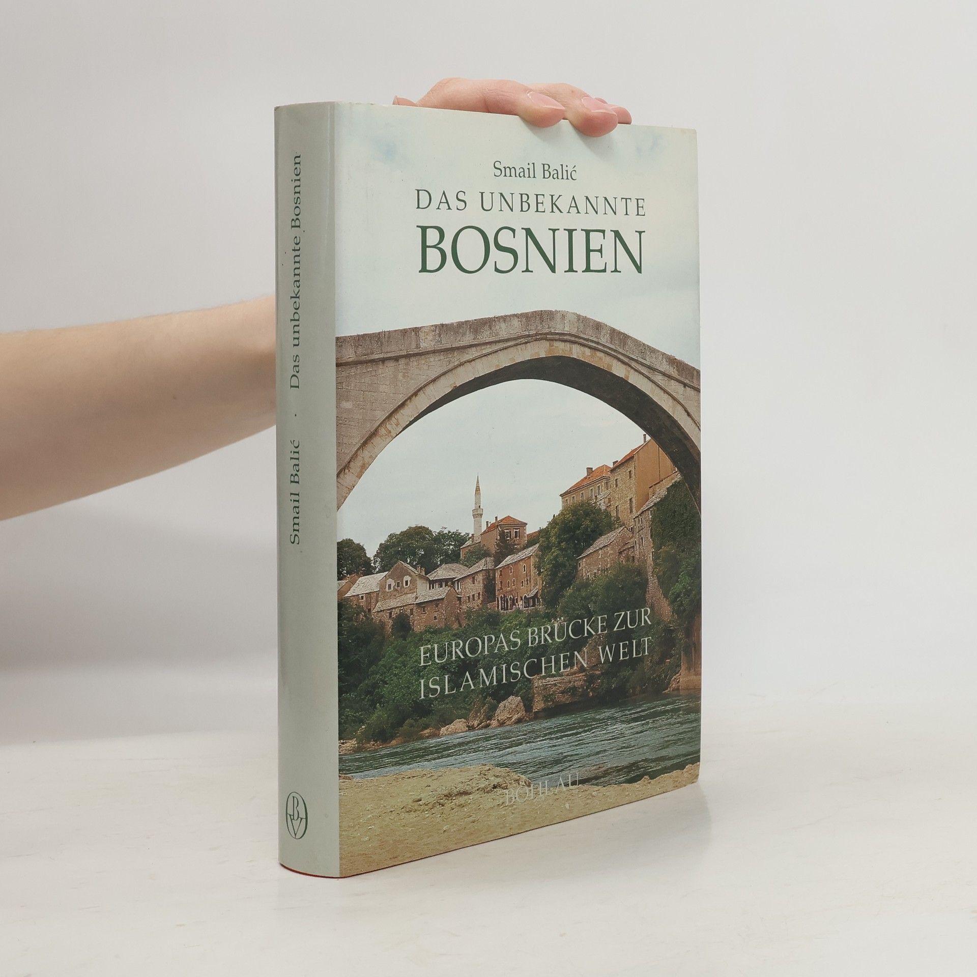 Smail Balić Das unbekannte Bosnien