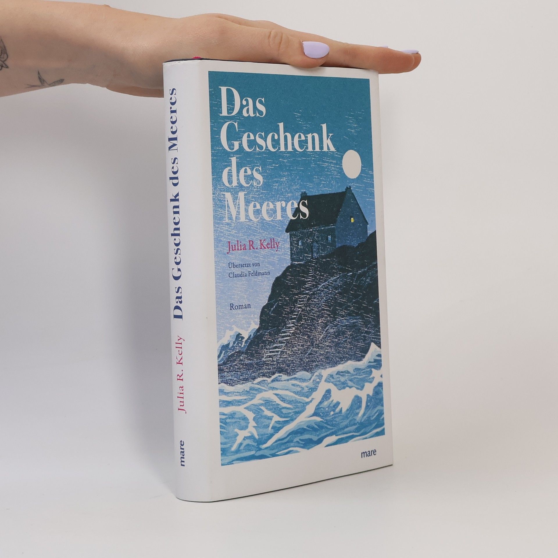 Julia R. Kelly Das Geschenk des Meeres