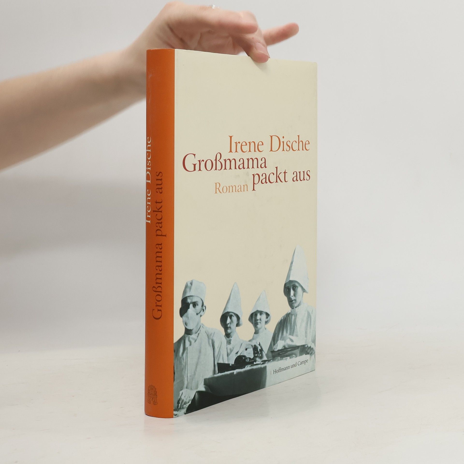Irene Dische Großmama packt aus