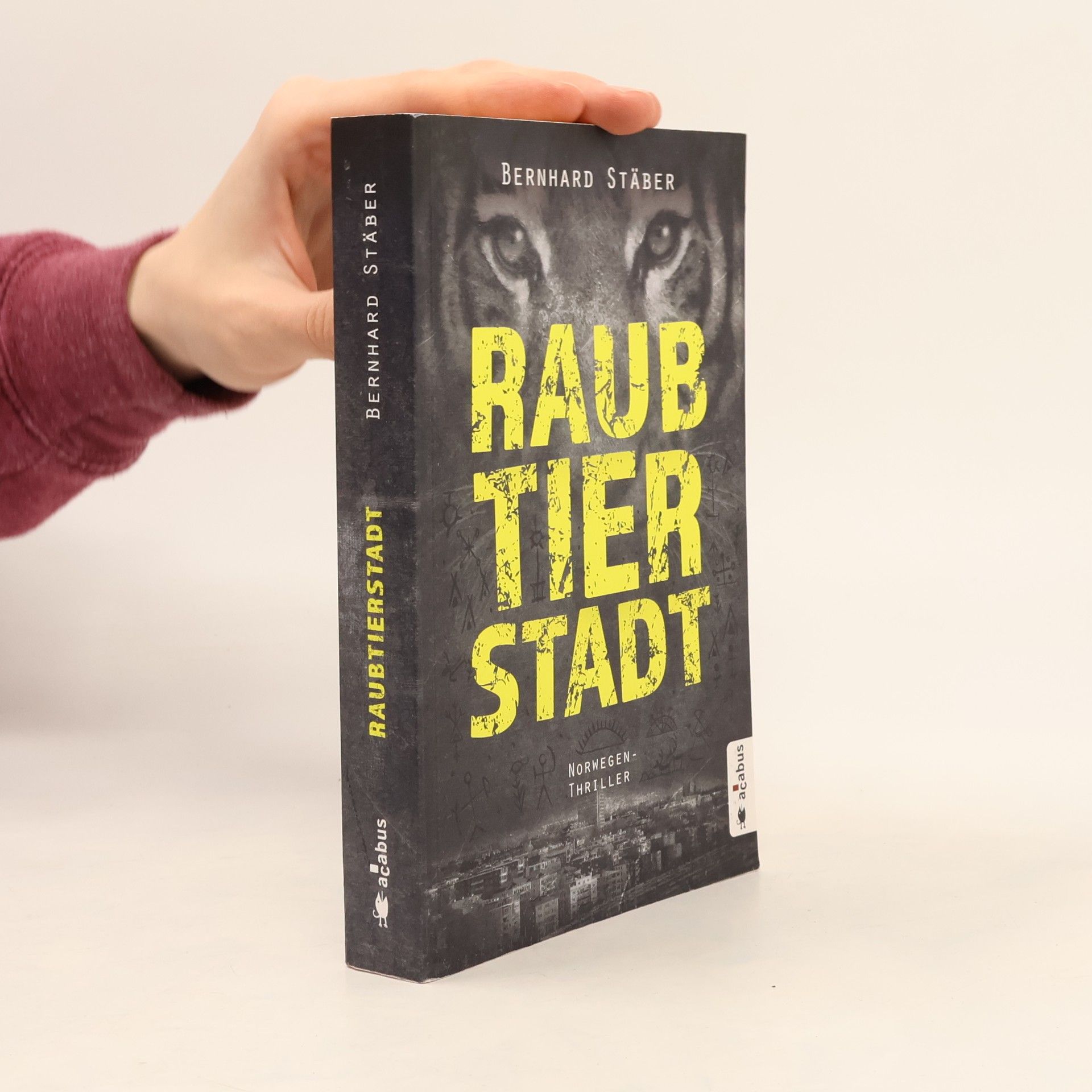 Bernhard Stäber Raubtierstadt