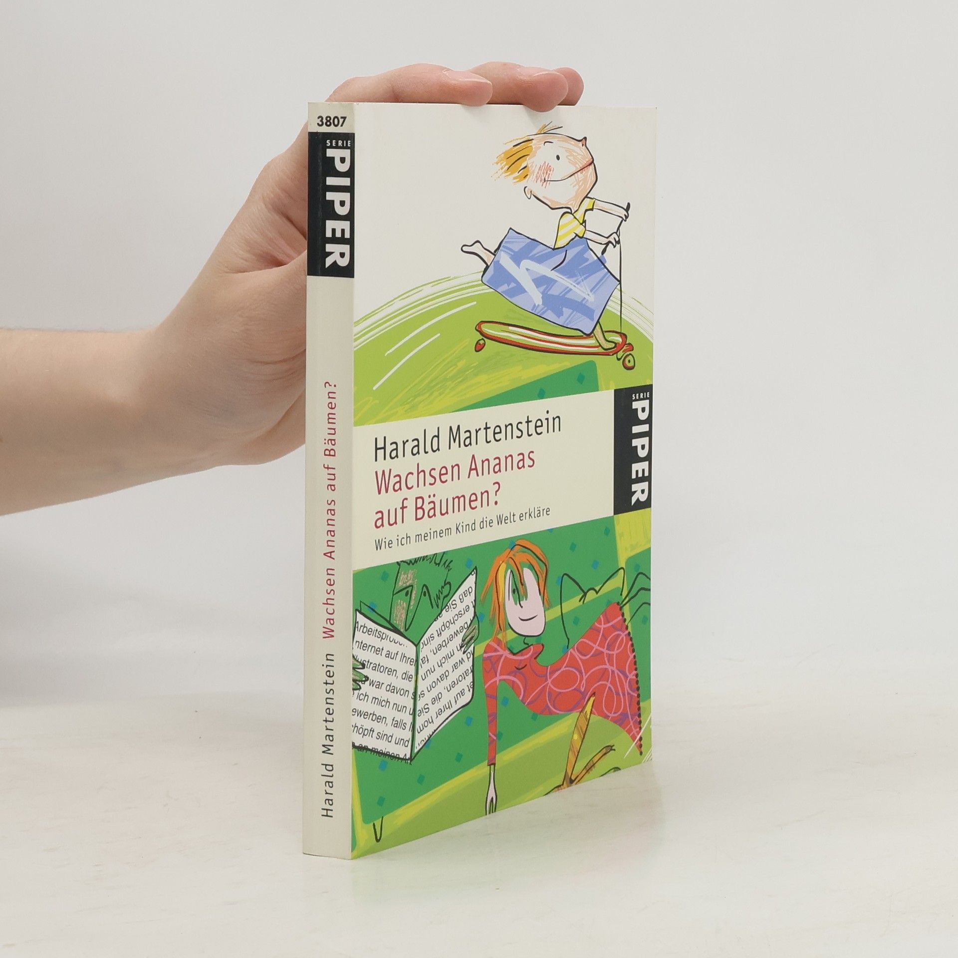 Harald Martenstein Wachsen Ananas auf Bäumen?