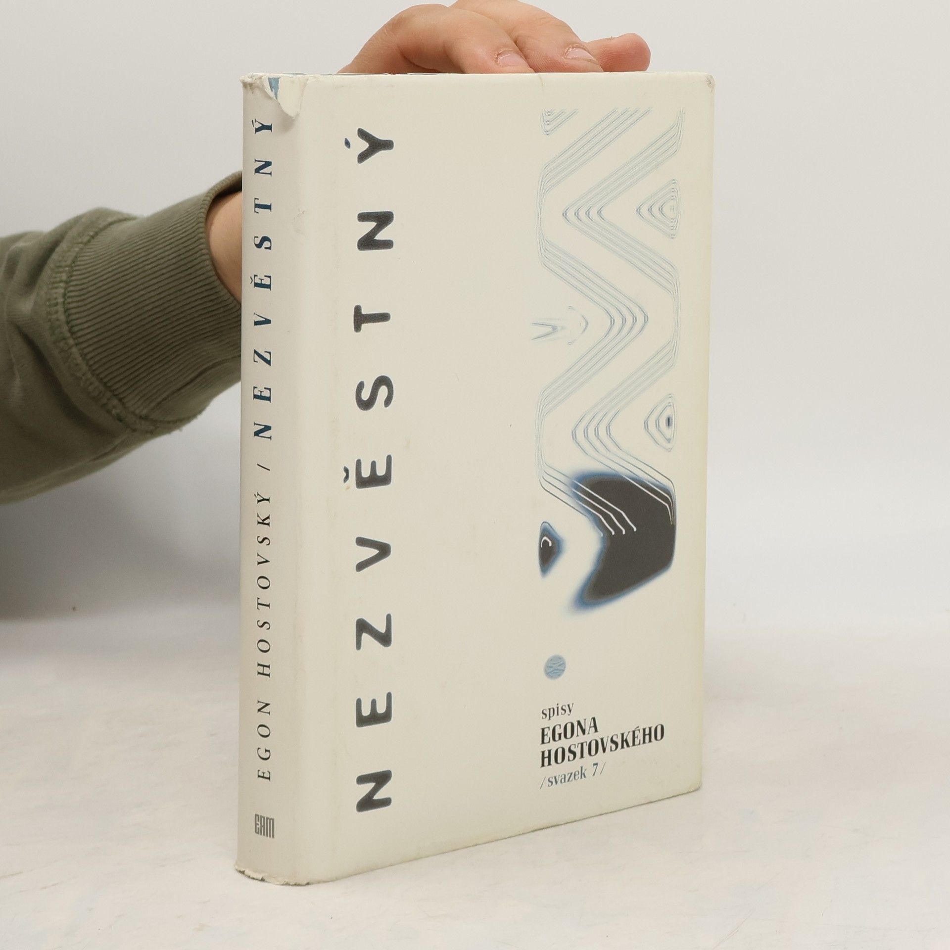 Egon Hostovský Nezvěstný. Spisy Egona Hostovského. Sv. 7